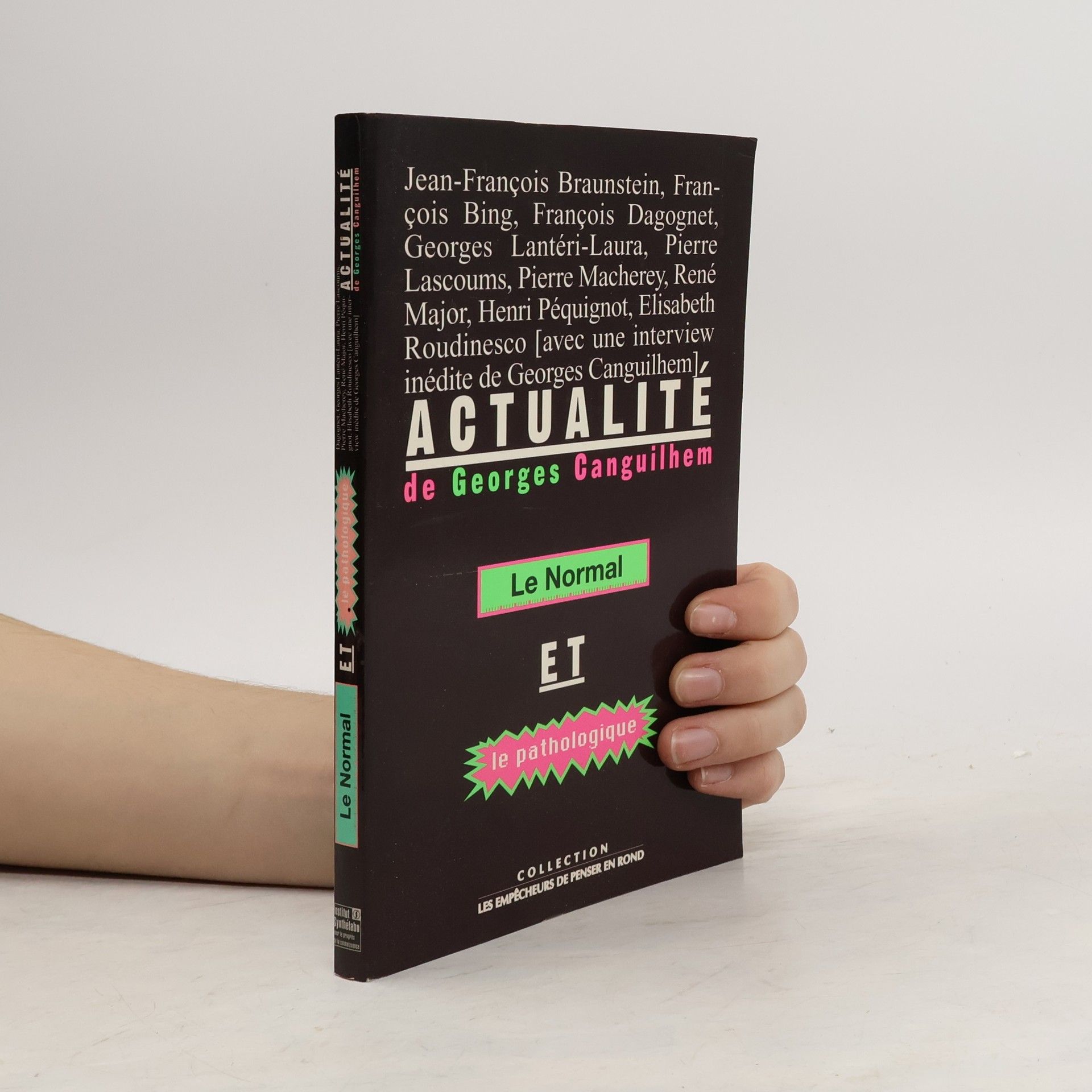 Actualité de Georges Canguilhem