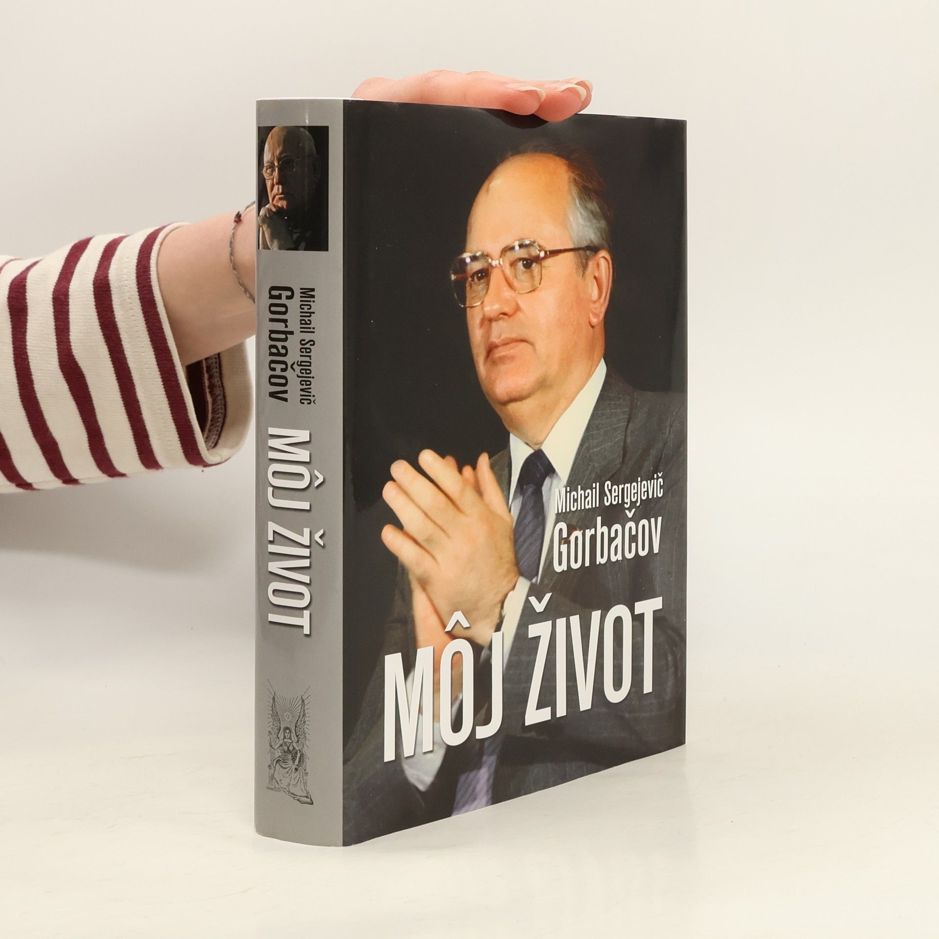 Michail Sergejevič Gorbačev Môj život