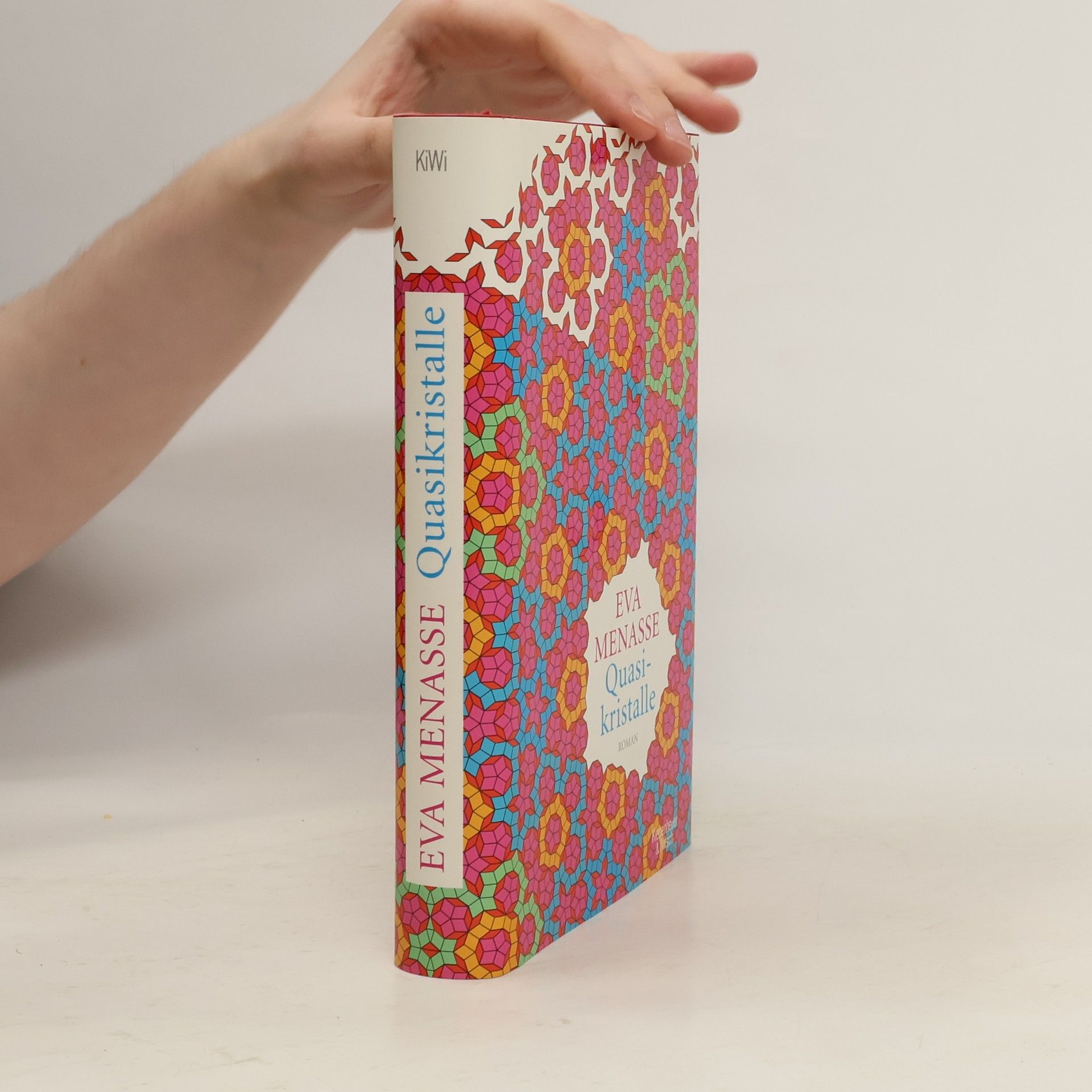 Eva Menasse Quasikristalle