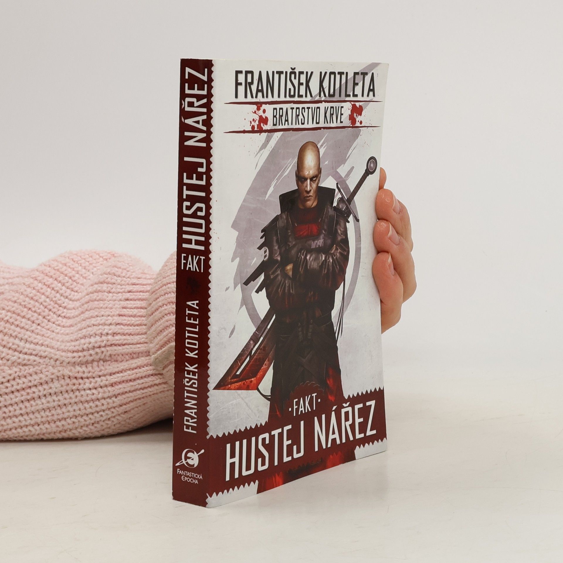 František Kotleta Bratrstvo krve. Fakt hustej nářez