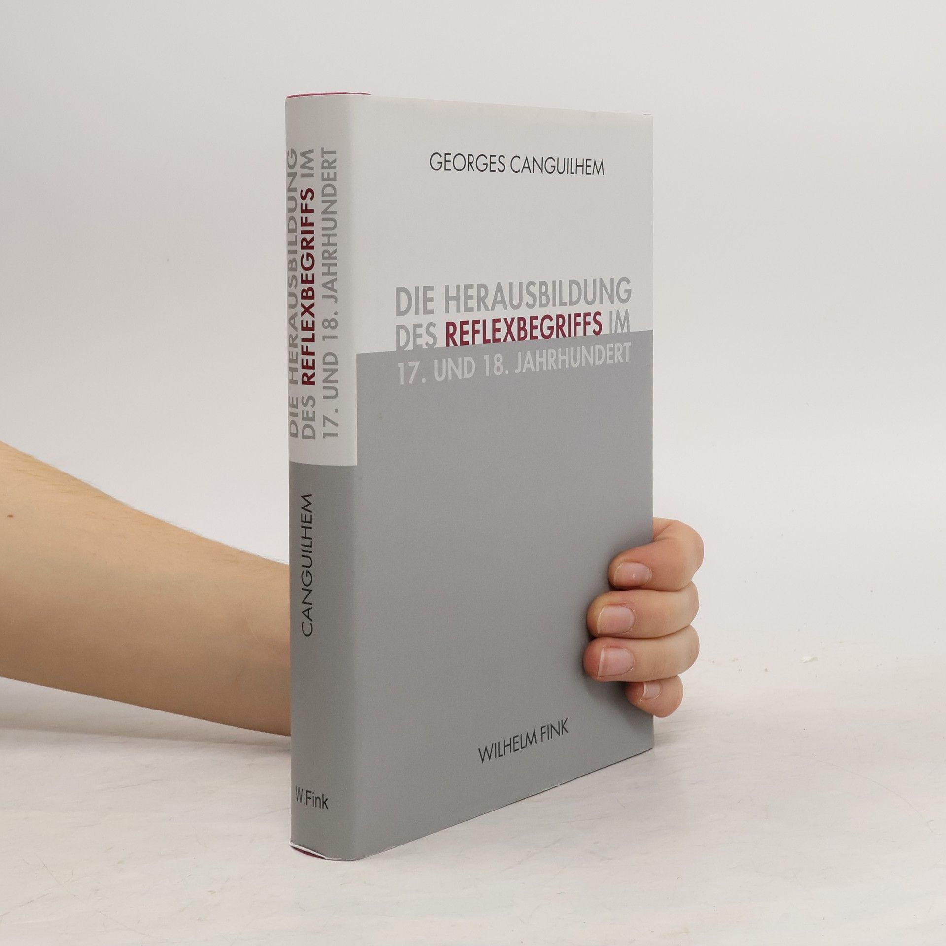 Die Herausbildung des Reflexbegriffs im 17. und 18. Jahrhundert