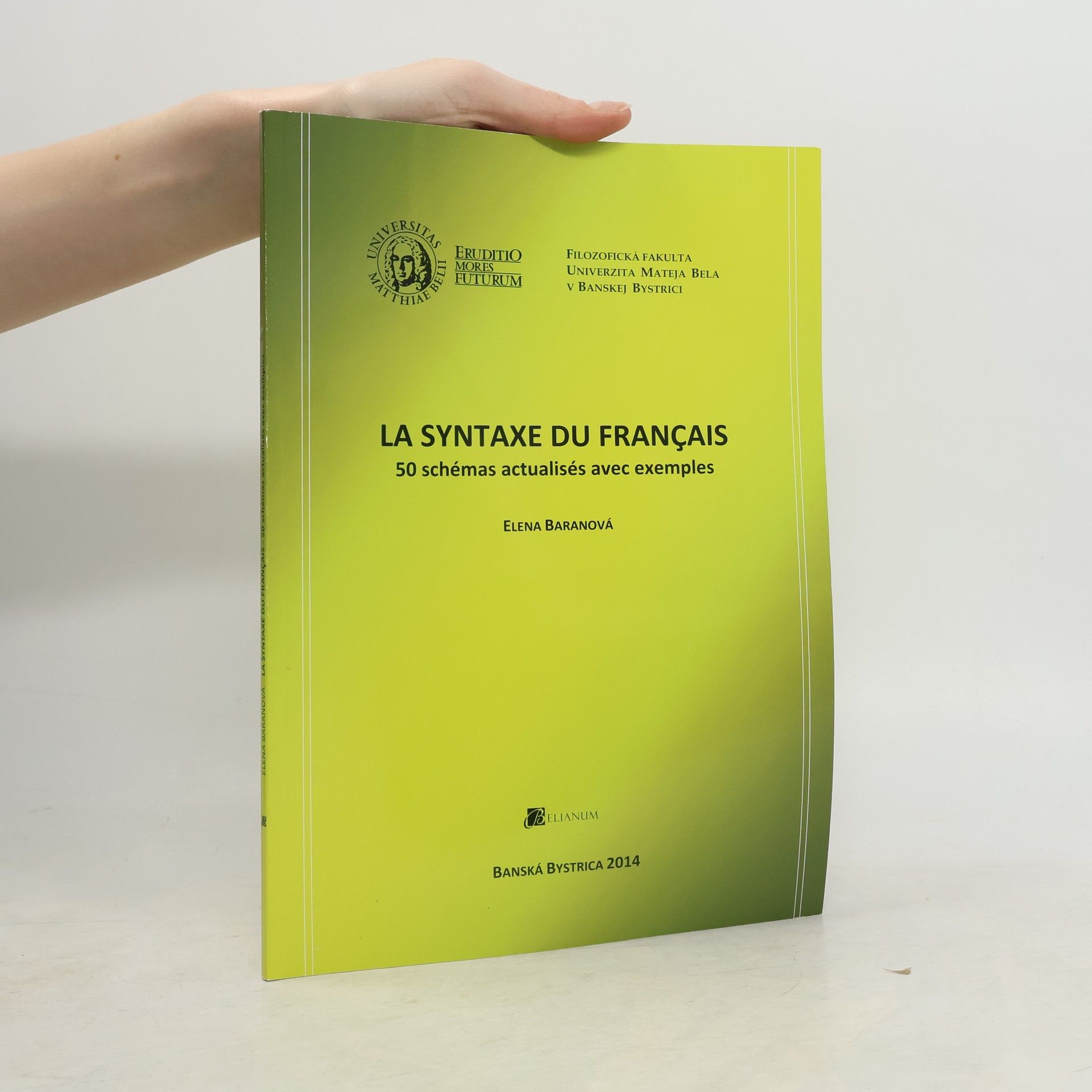 Elena Baranová La syntaxe du français