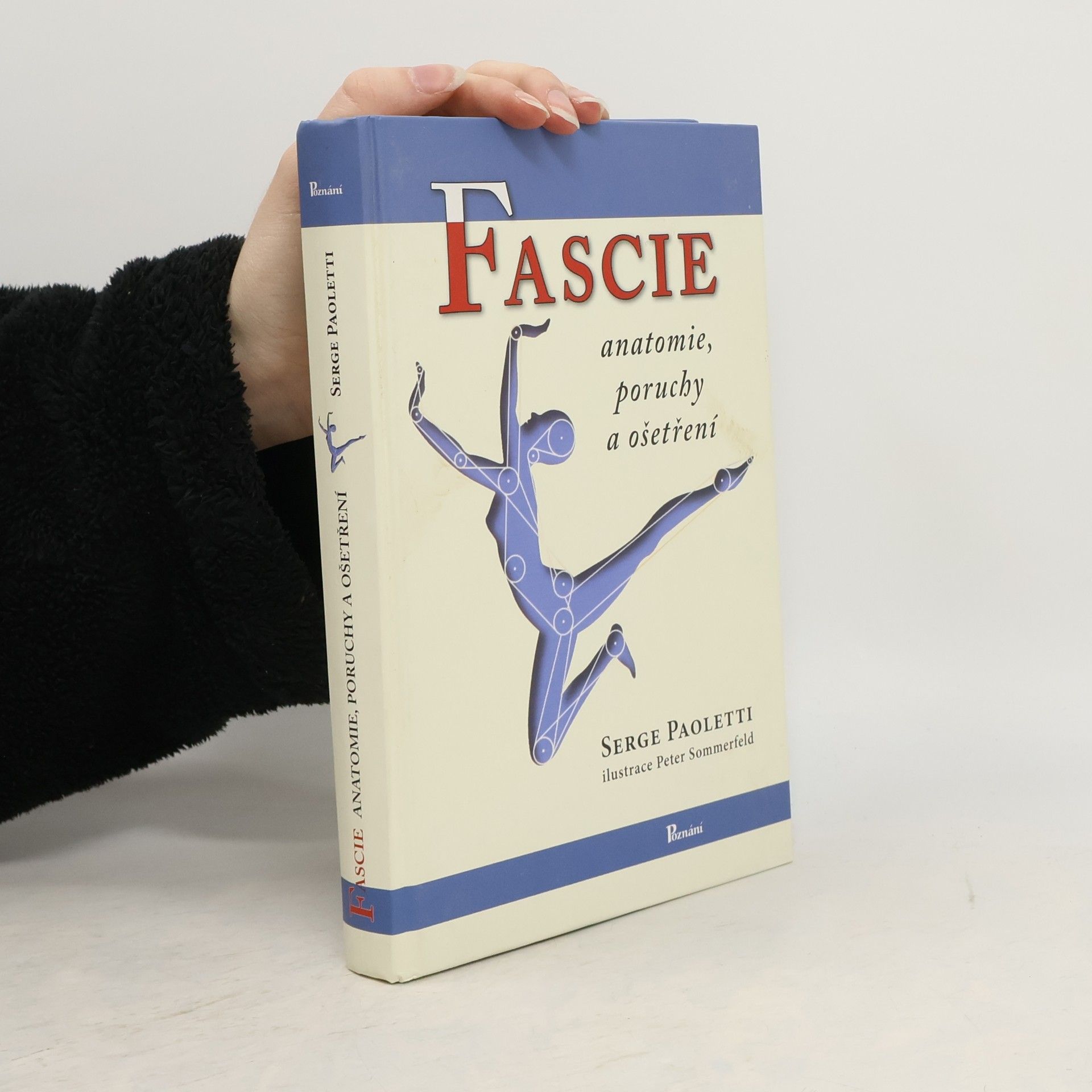 Serge Paoletti Fascie: Anatomie, poruchy a ošetření