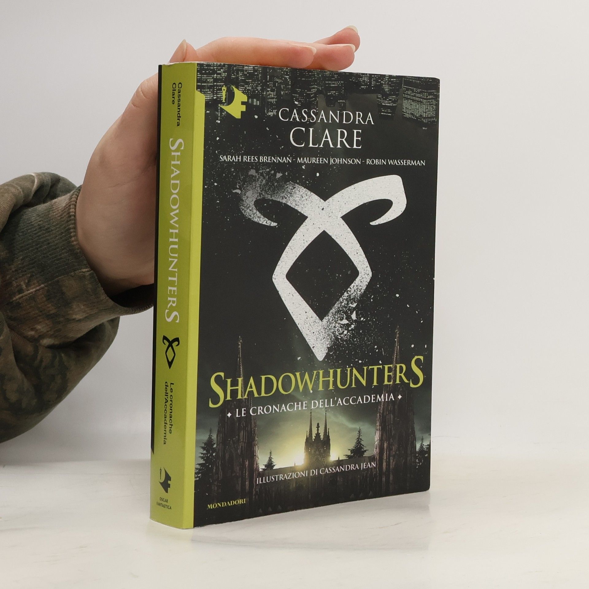 Cassandra Clare Shadowhunters. Le Cronache Dell'Accademia