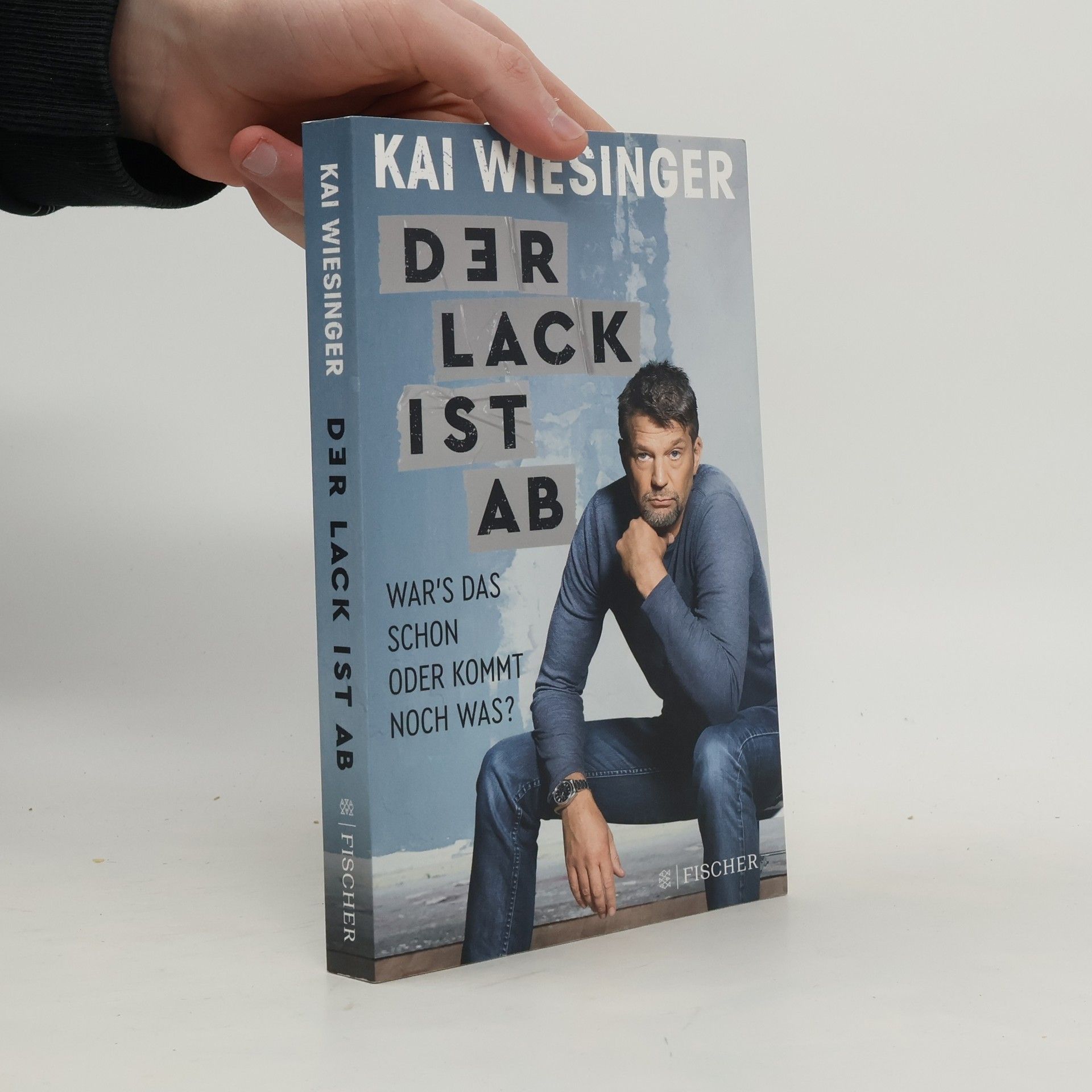 Kai Weisinger Der lack ist ab: War's das schon oder kommt noch was?