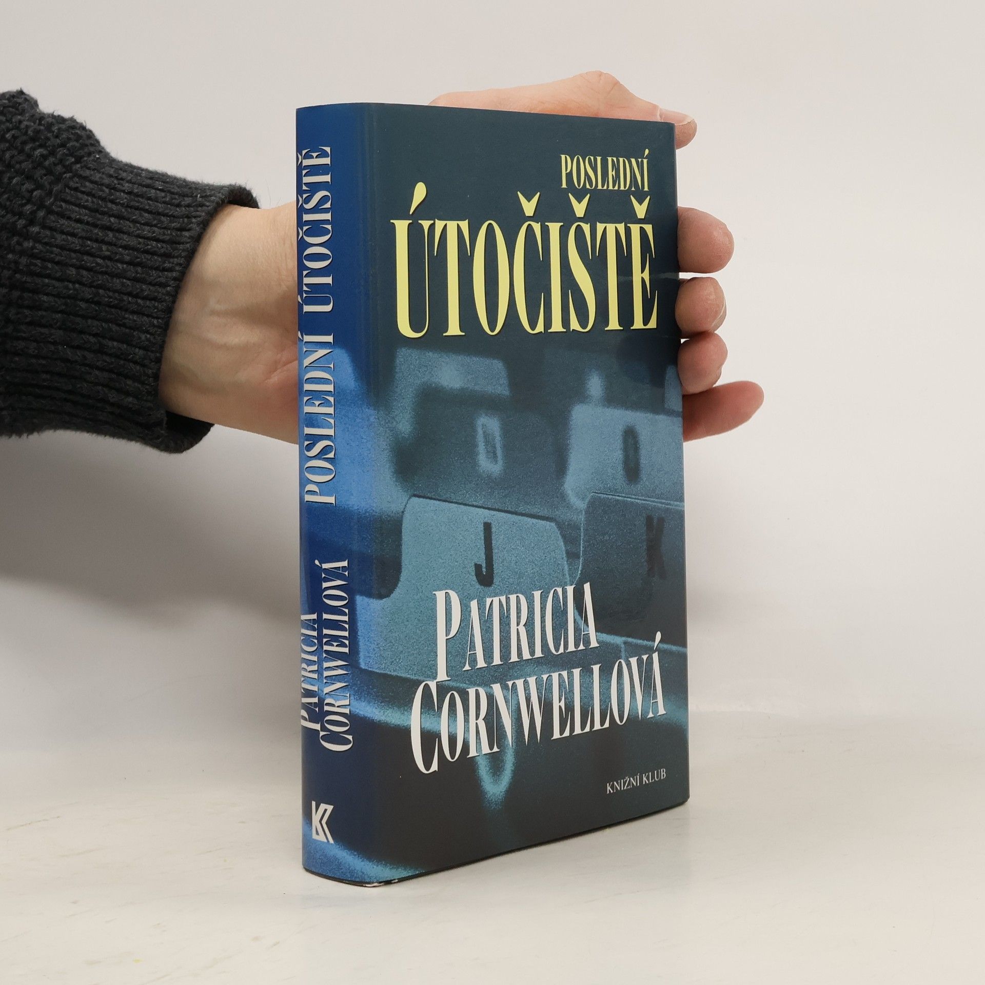 Patricia Daniels Cornwell Poslední útočiště