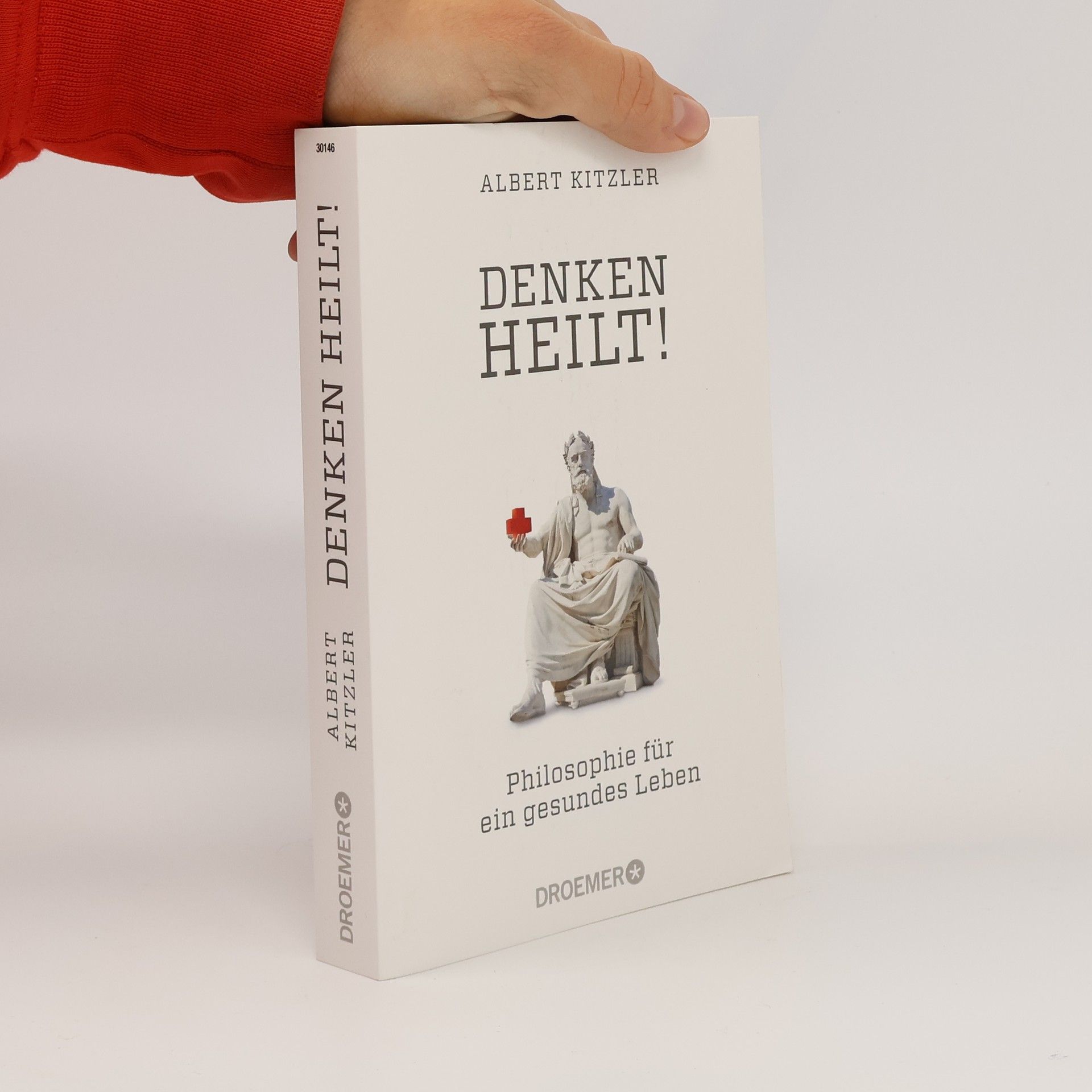 Albert Kitzler Denken heilt!