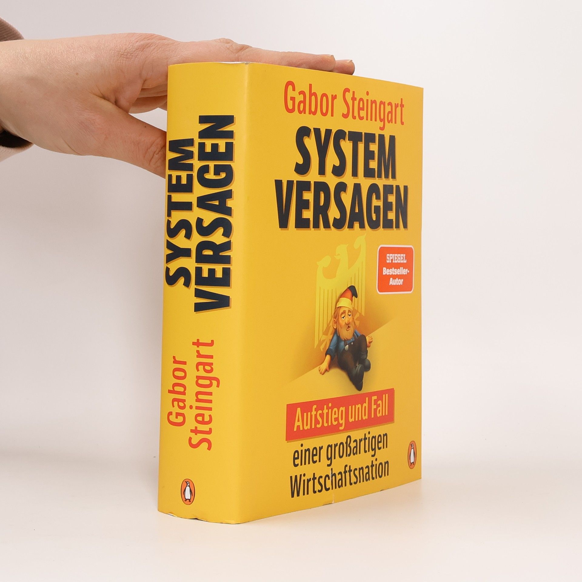 Gabor Steingart Systemversagen