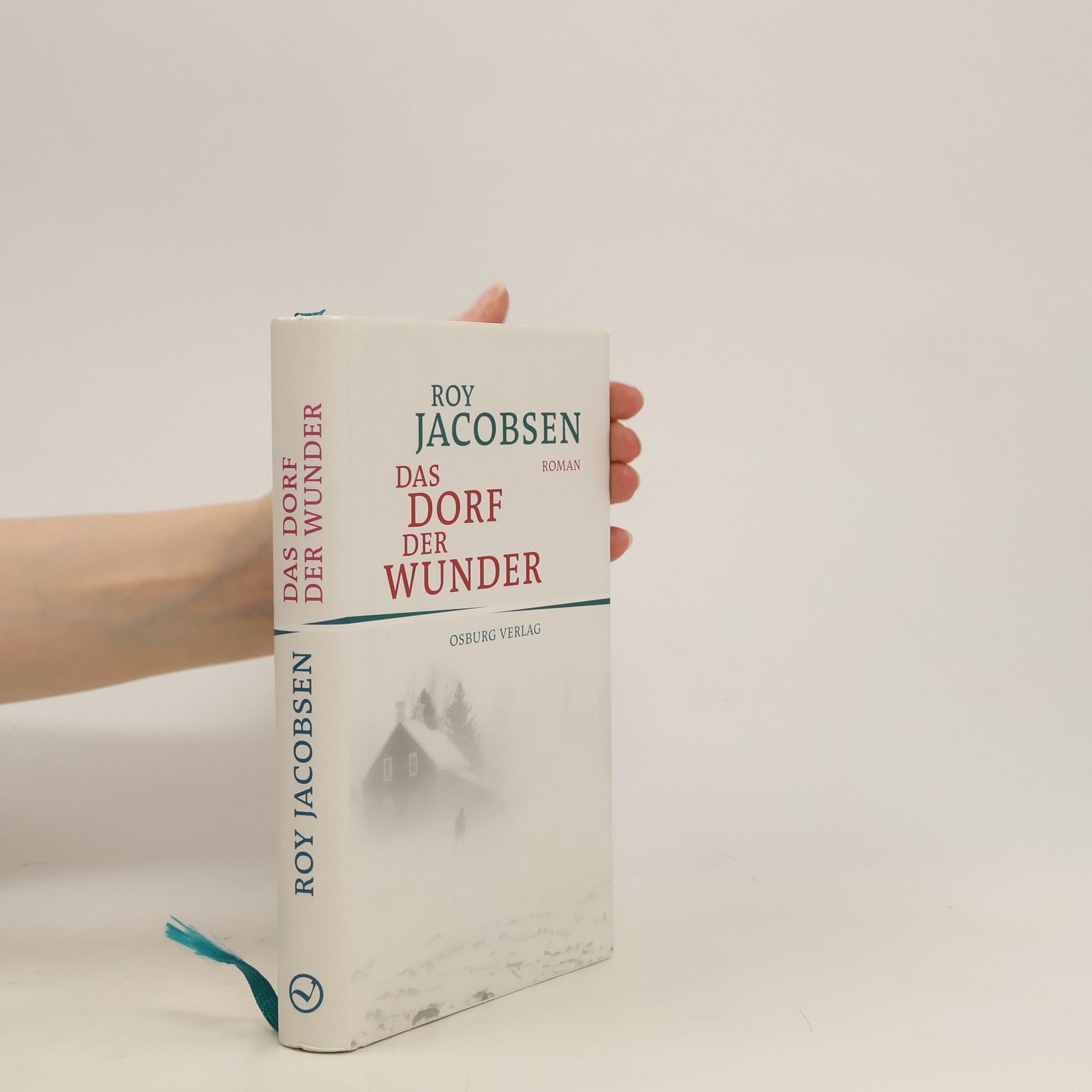 Roy Jacobsen Das Dorf der Wunder