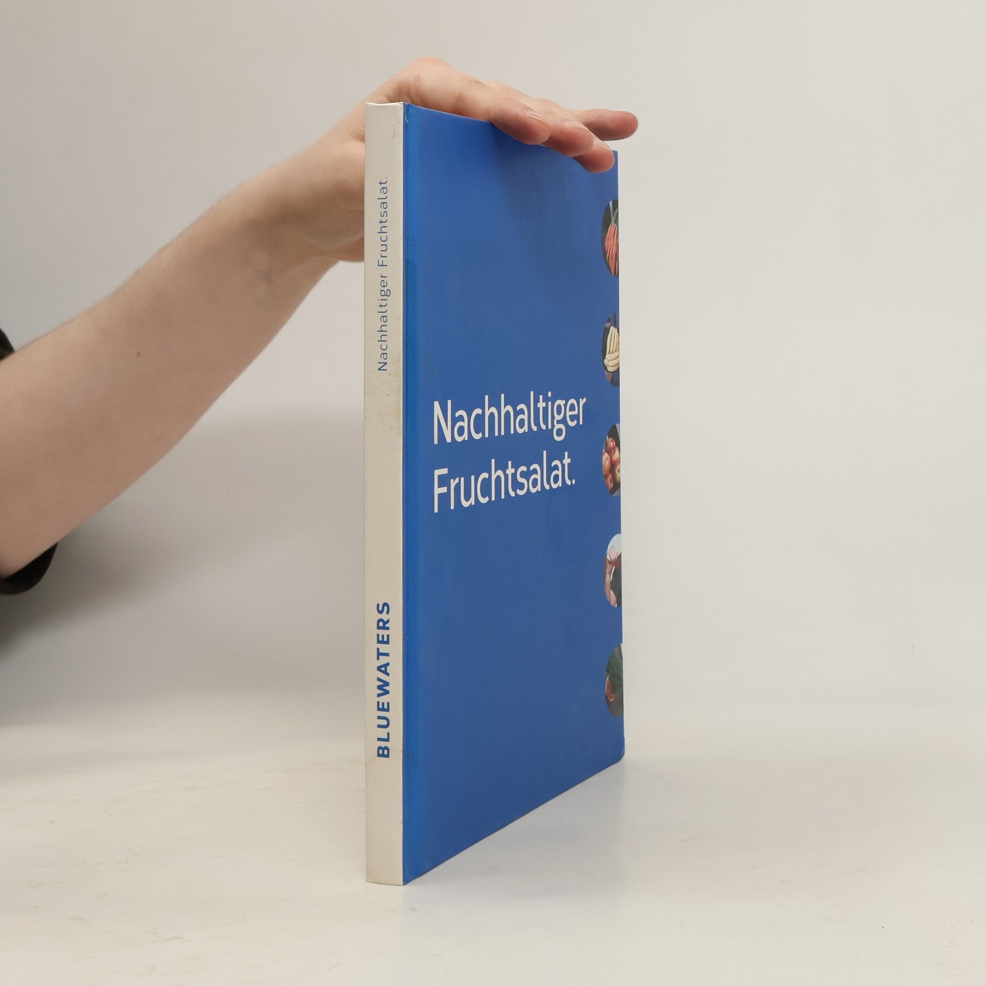 Collectif d'auteurs Nachhaltiger Fruchtsalat