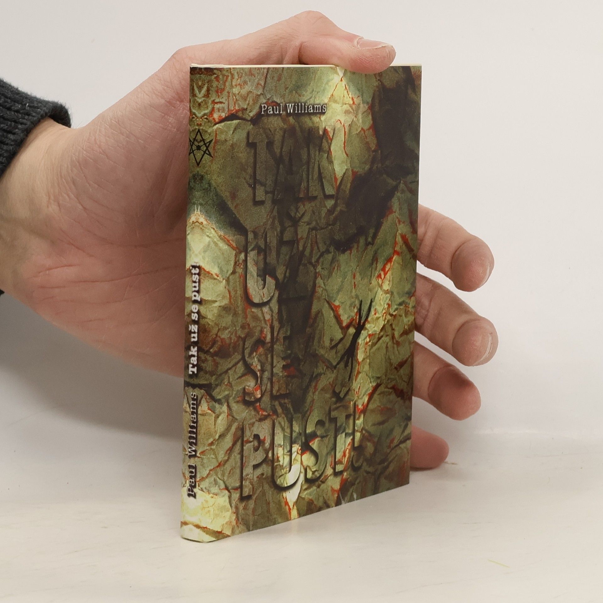 Paul Williams Tak už se pusť!