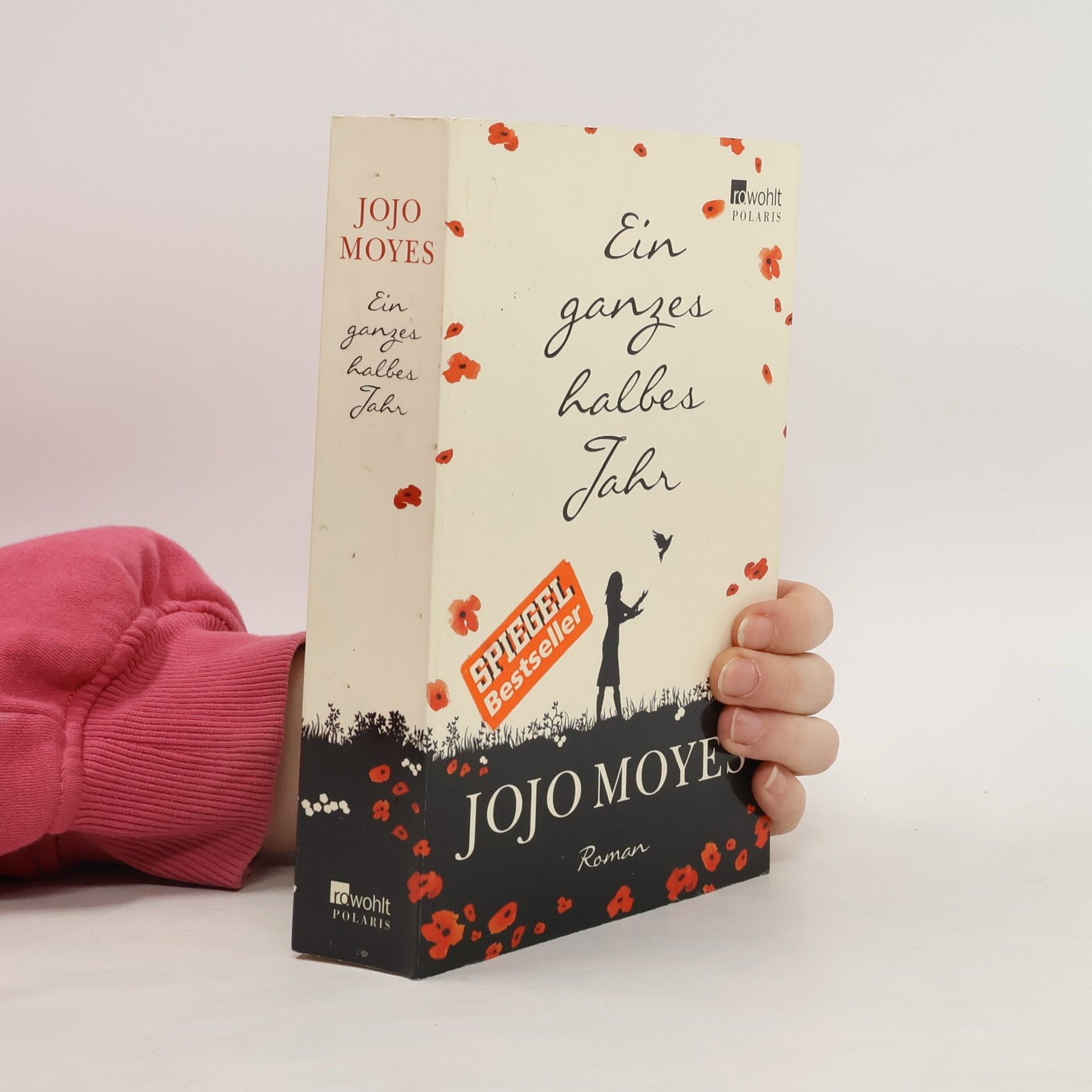 Jojo Moyes Ein ganzes halbes Jahr
