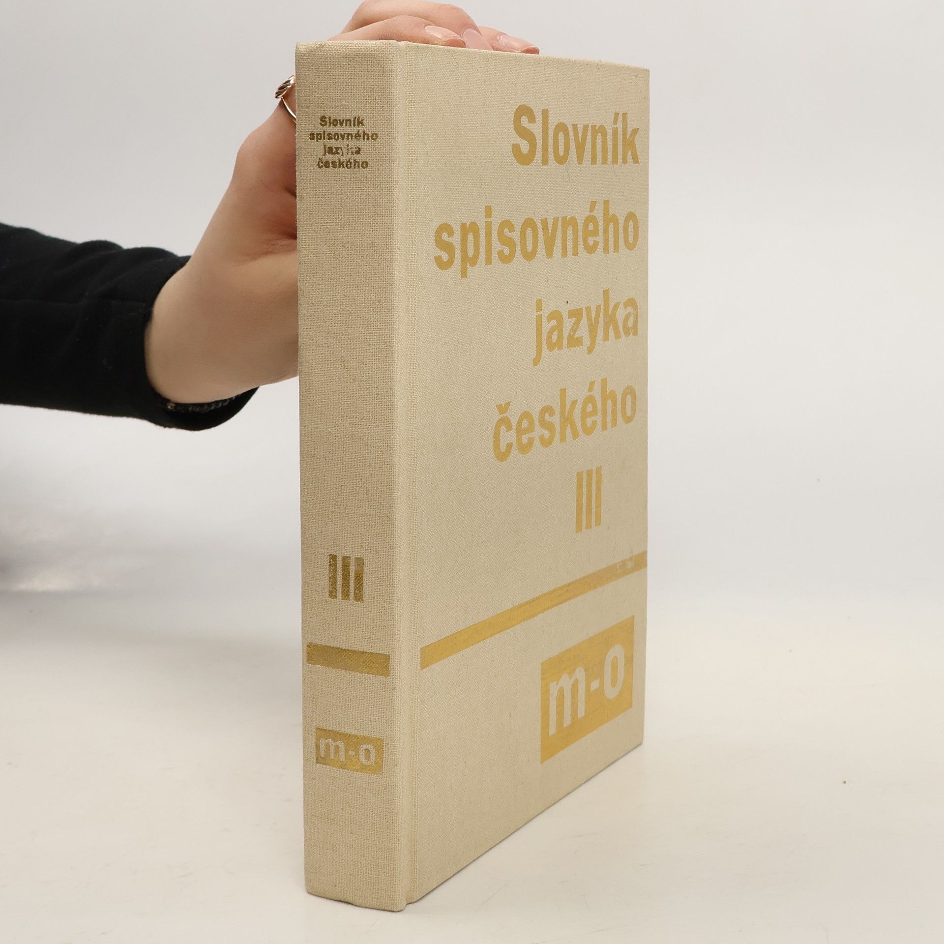 Collectif d'auteurs Slovník spisovného jazyka českého III. M-O