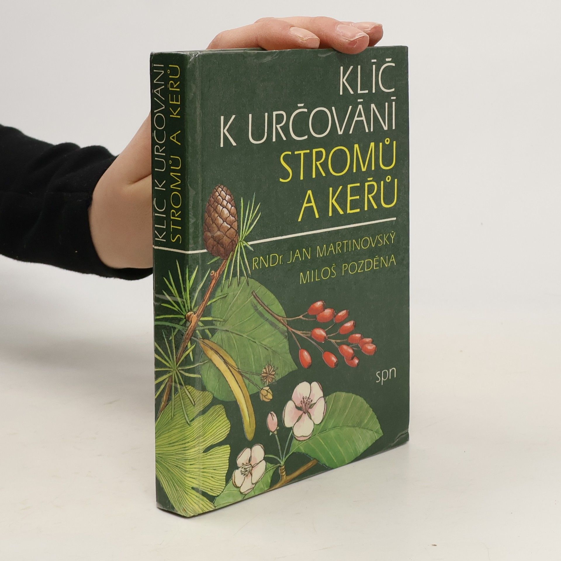 Miloš Pozděna Klíč k určování stromů a keřů