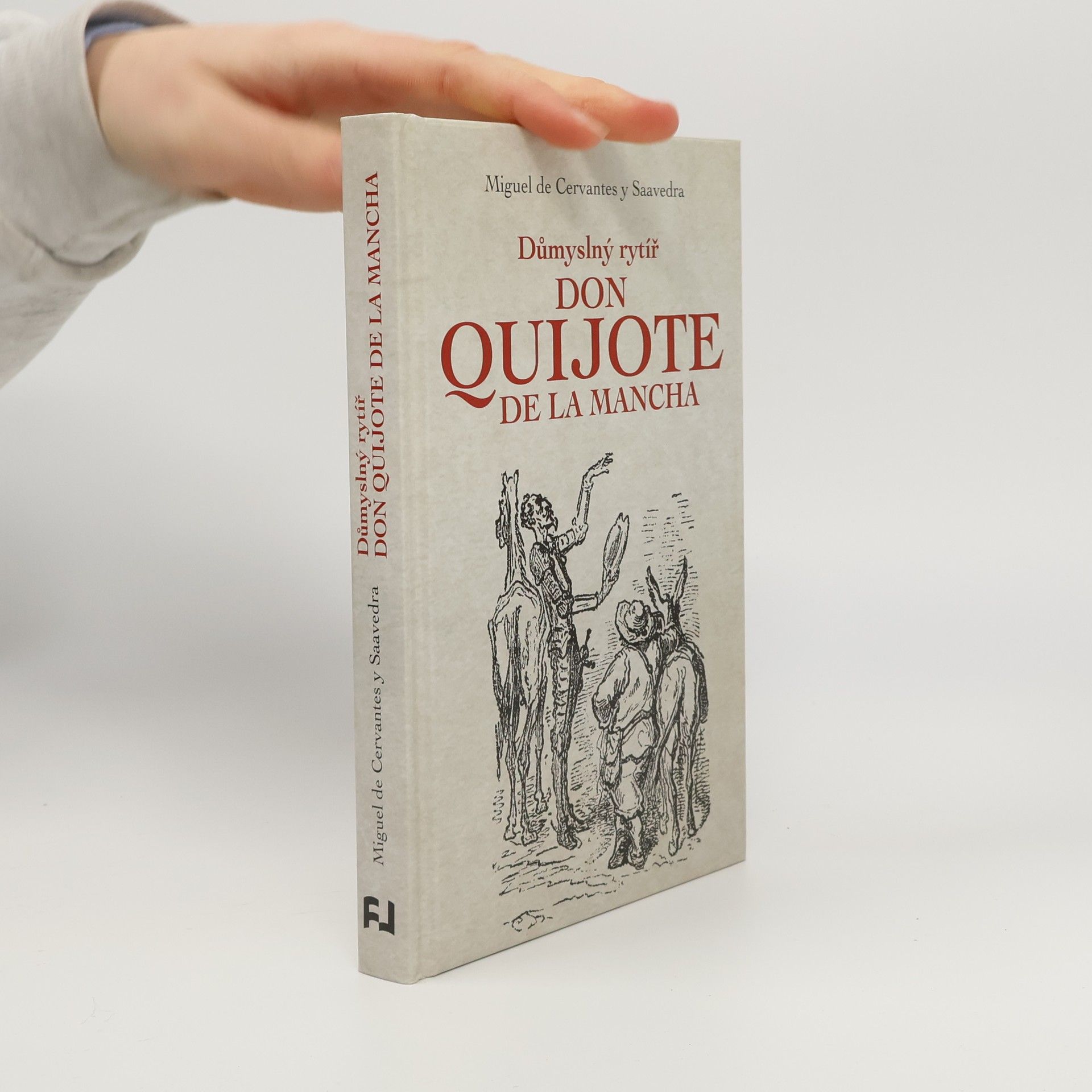 Důmyslný rytíř Don Quijote de La Mancha