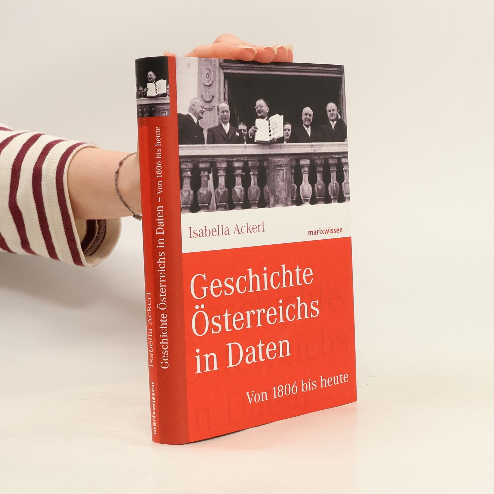 Geschichte Österreichs in Daten : Von 1806 bis heute