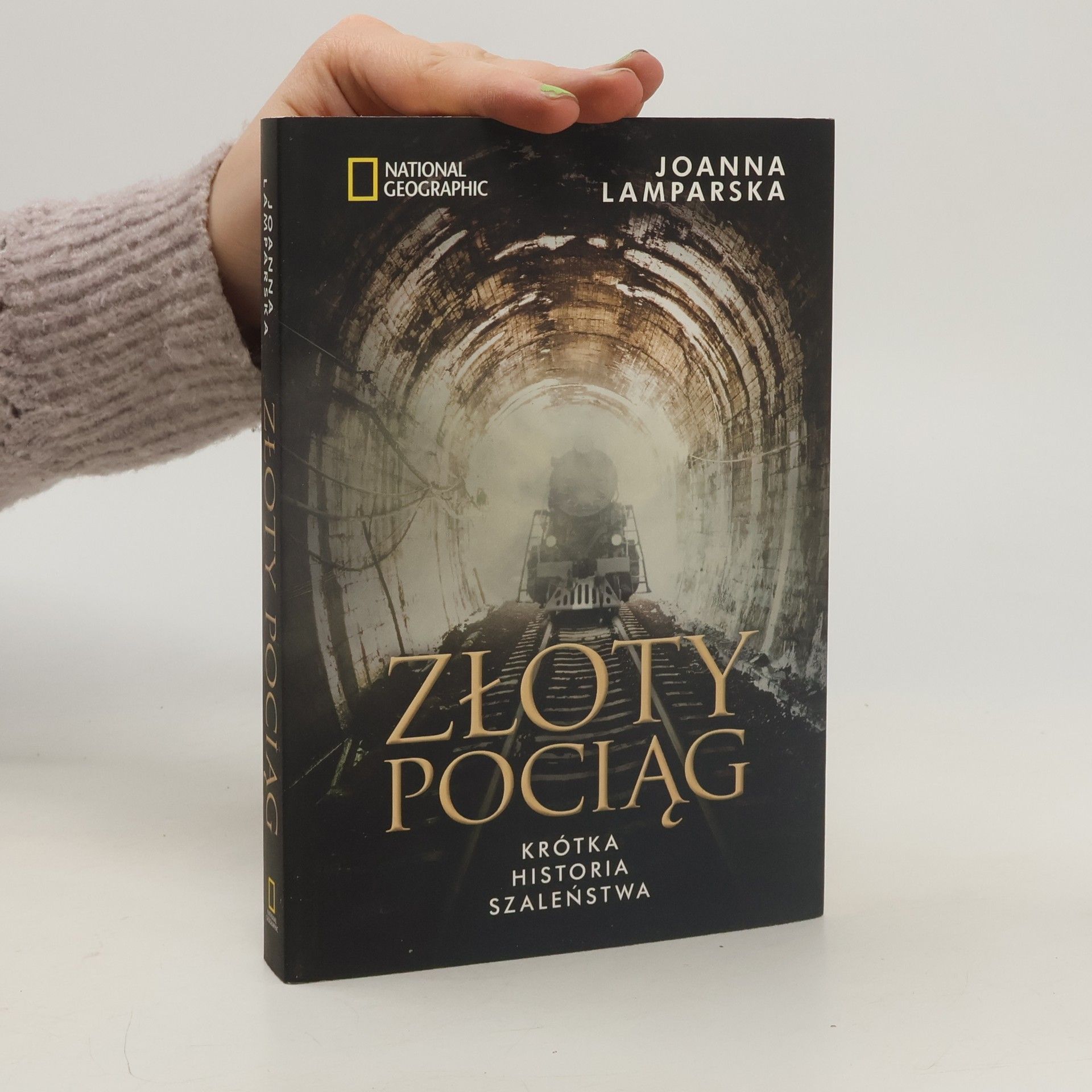 Joanna Lamparska Zloty pociag