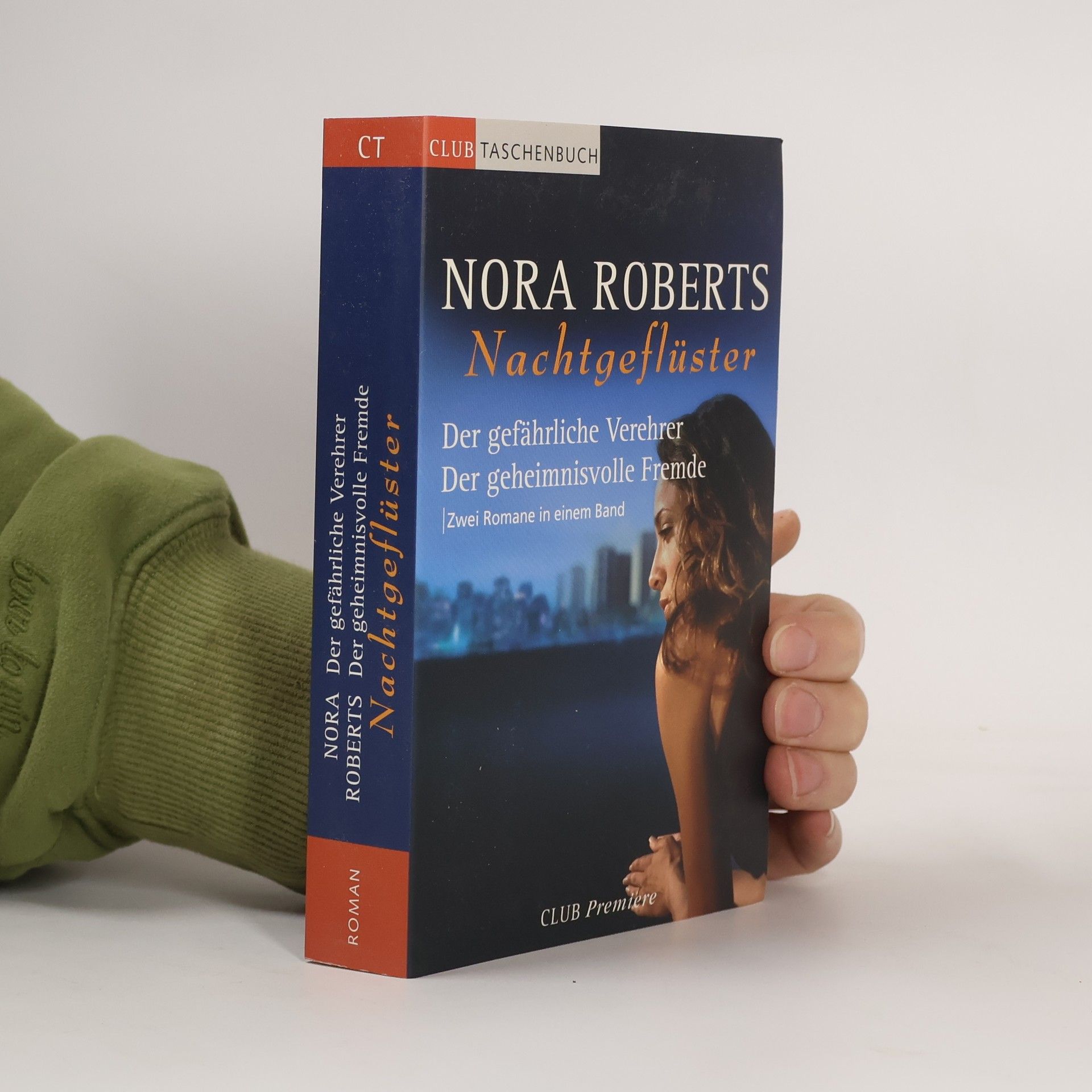 Nora Roberts Nachtgeflüster. Der gefährliche Verehrer. Der geheimnisvolle Fremde