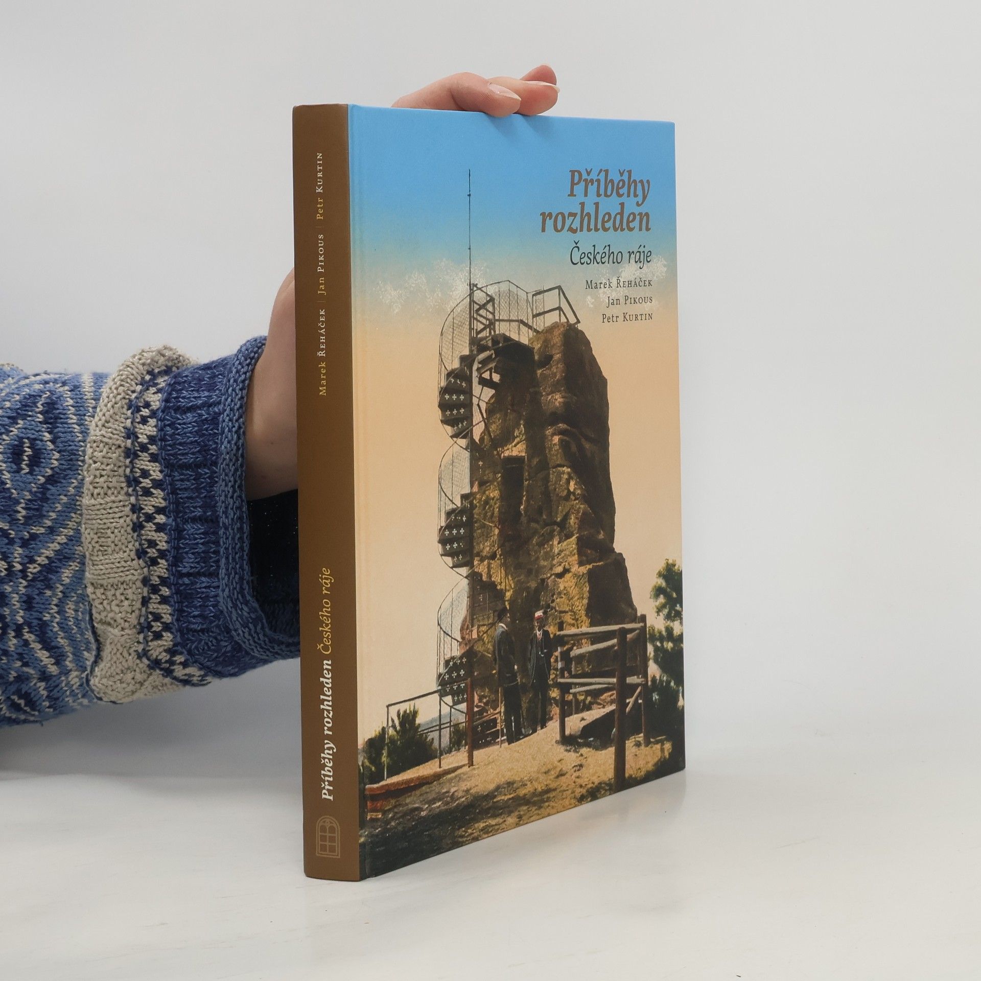 Marek Řeháček Příběhy rozhleden Českého ráje