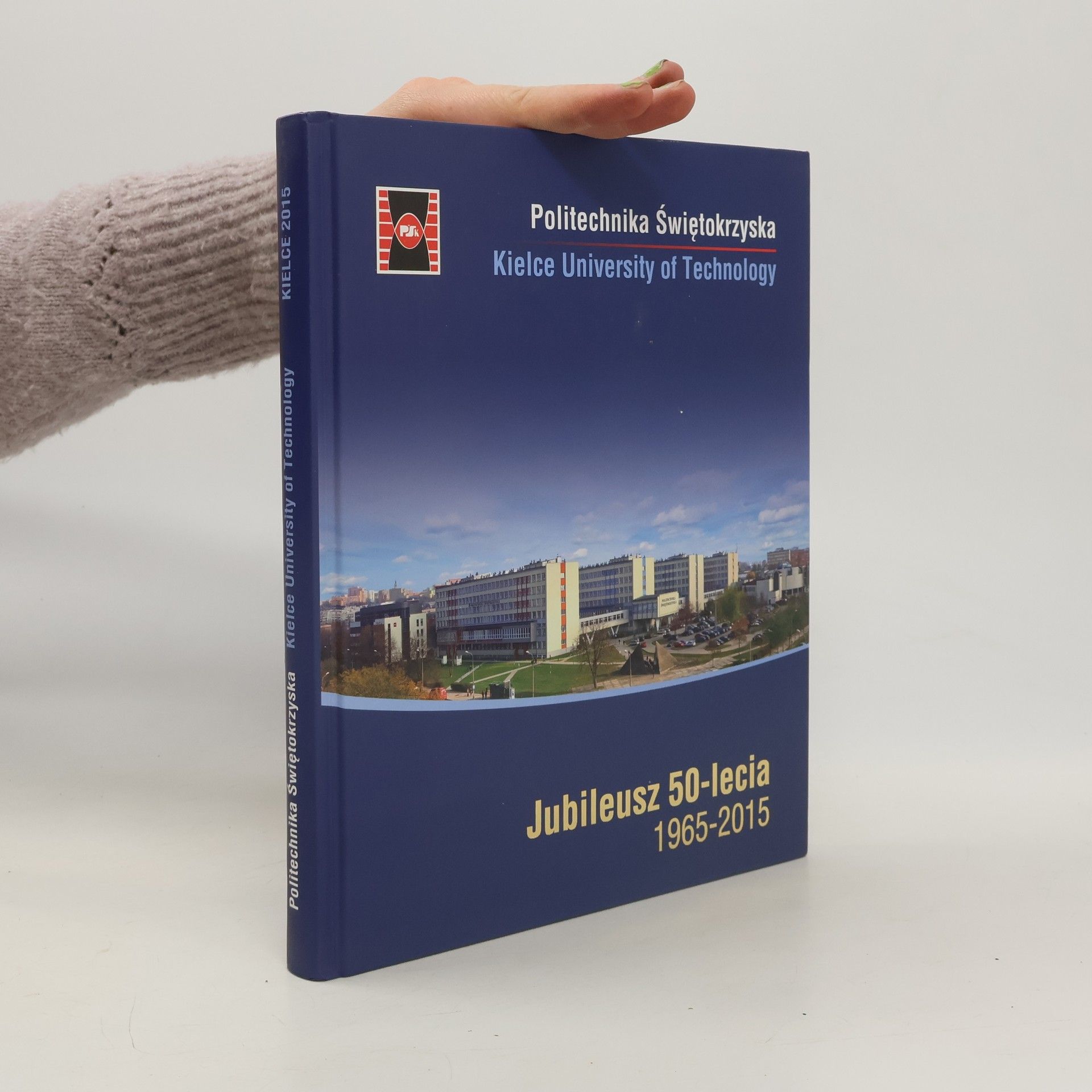 Collectif d'auteurs Jubileusz 50-lecia