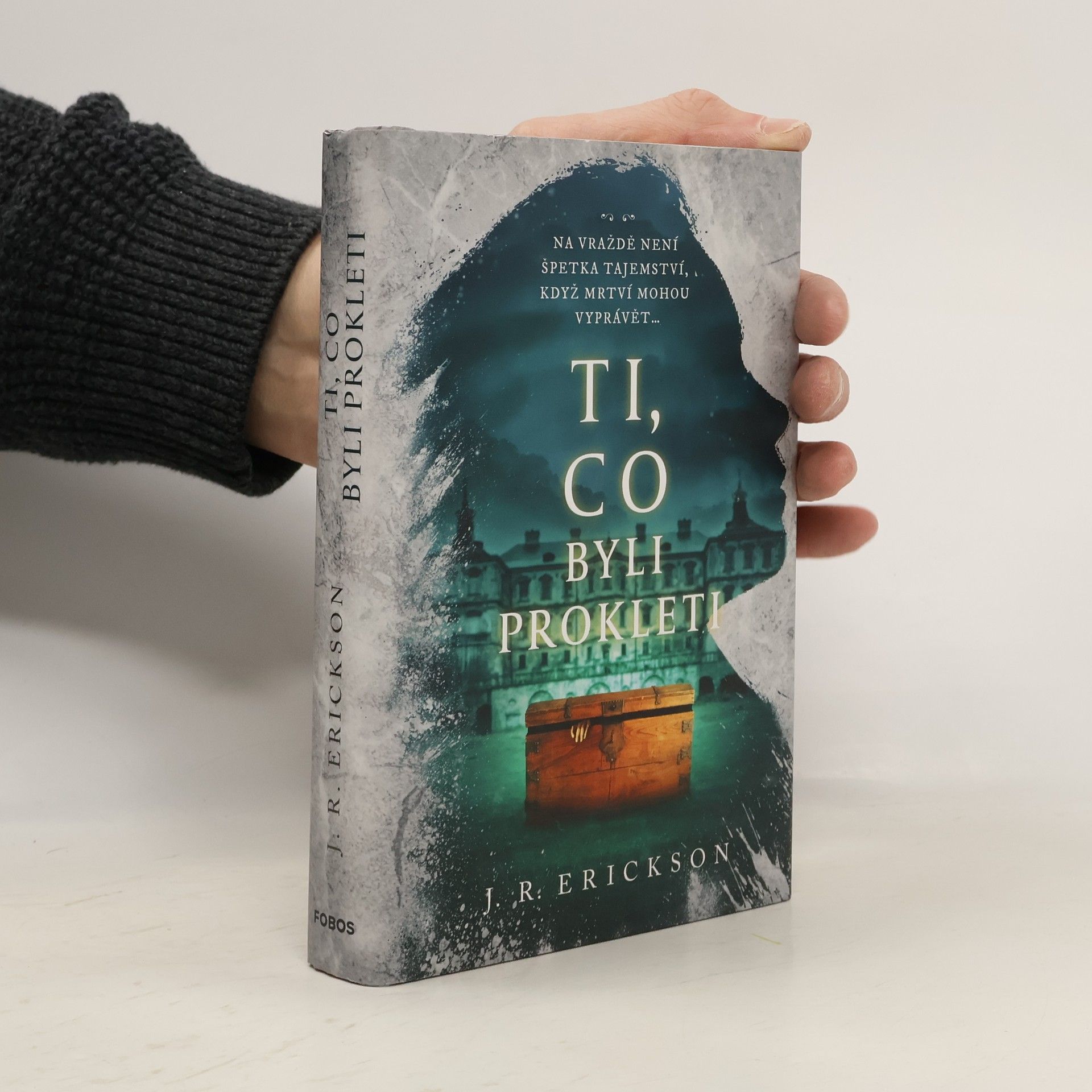 J. R. Erickson Ti, co byli prokleti