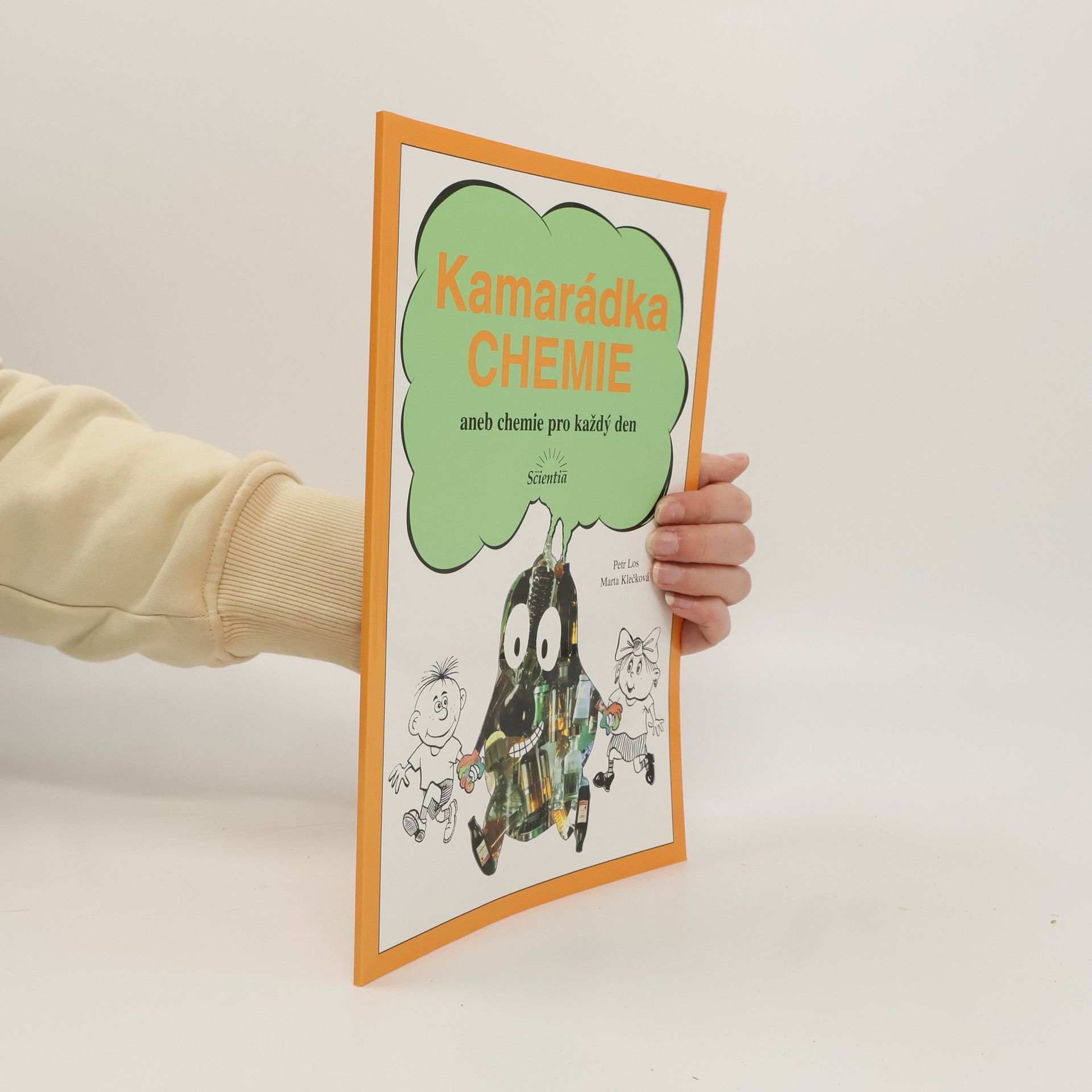 Kamarádka chemie aneb chemie pro každý den