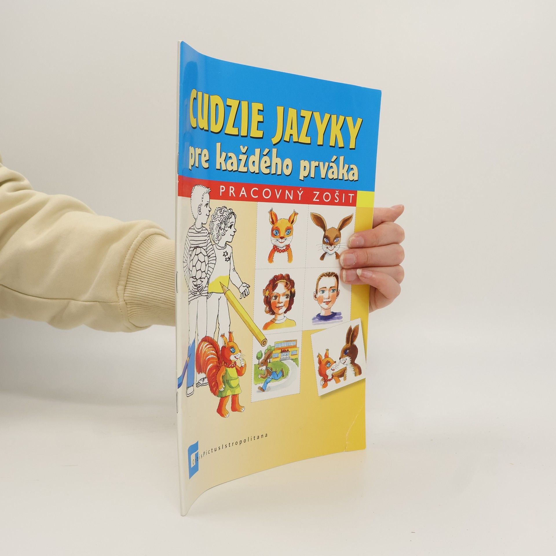 Collectif d'auteurs Cudzie jazyky pre každého prváka. Pracovný zošit