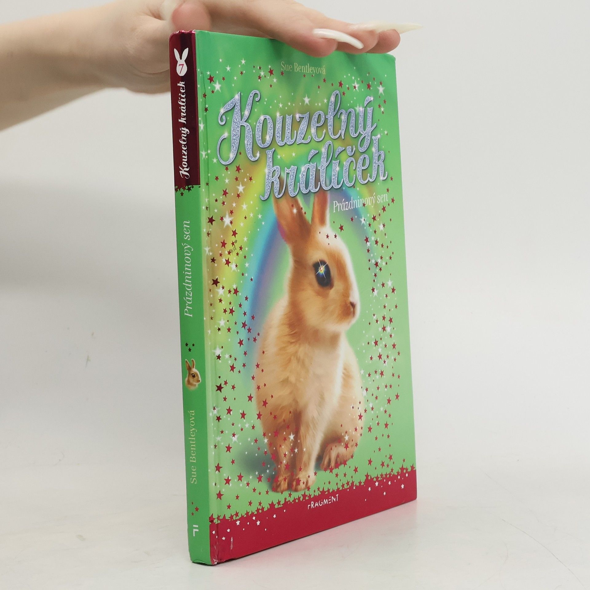 Sue Bentley Kouzelný králíček: Prázdninový sen