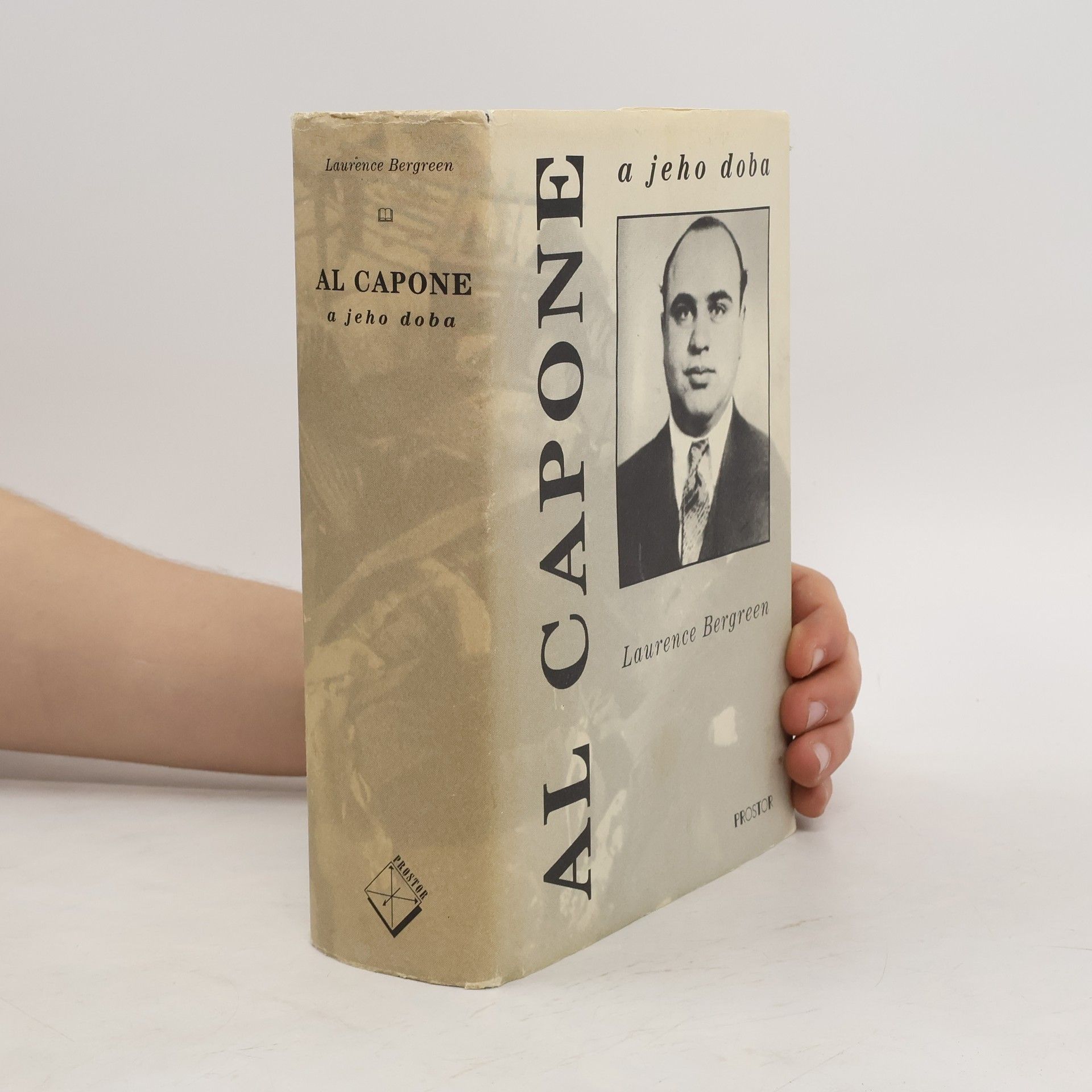 Laurence Bergreen Al Capone a jeho doba