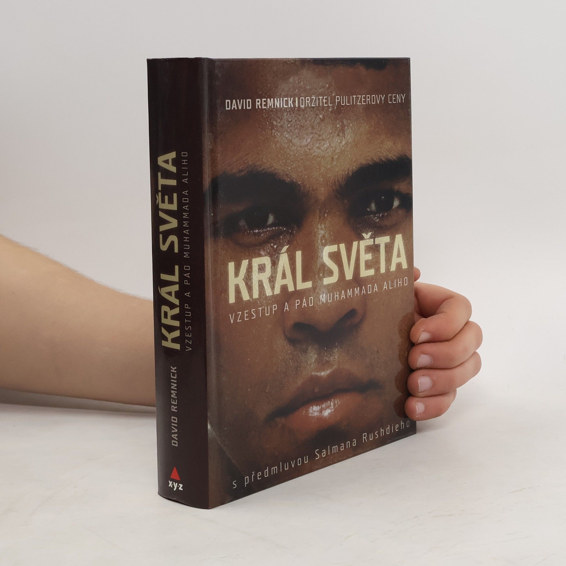 David Remnick Král světa: vzestup a pád Muhammada Aliho