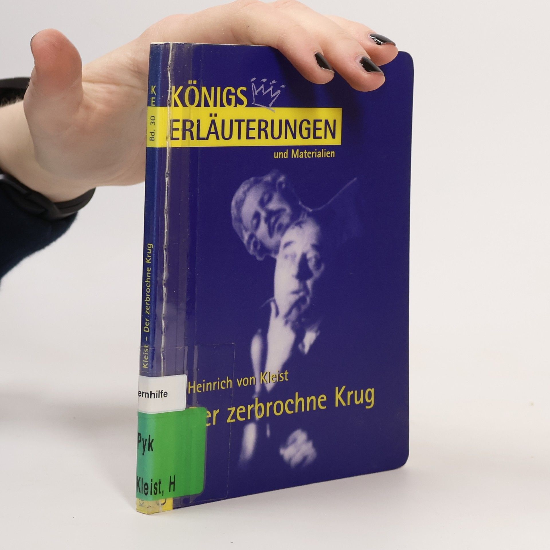 Heinrich von Kleist Der zerbrochne Krug Band 30