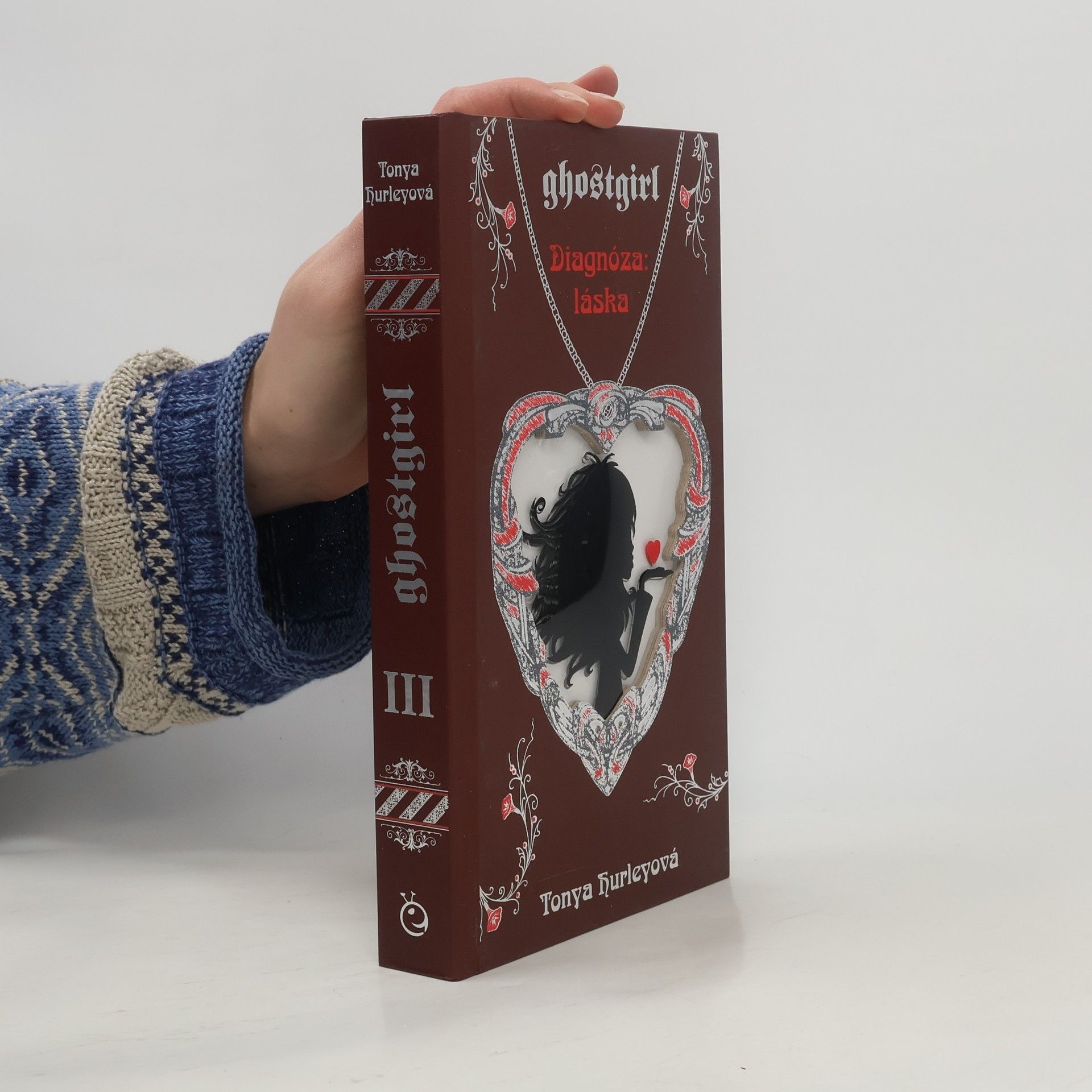 Tonya Hurley Ghostgirl. Diagnóza: láska. Kniha třetí