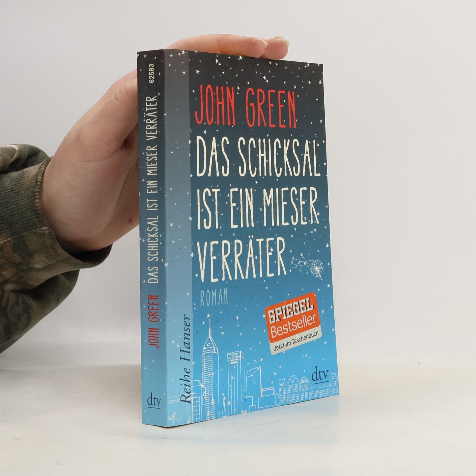 John Green Das Schicksal ist ein mieser Verräter