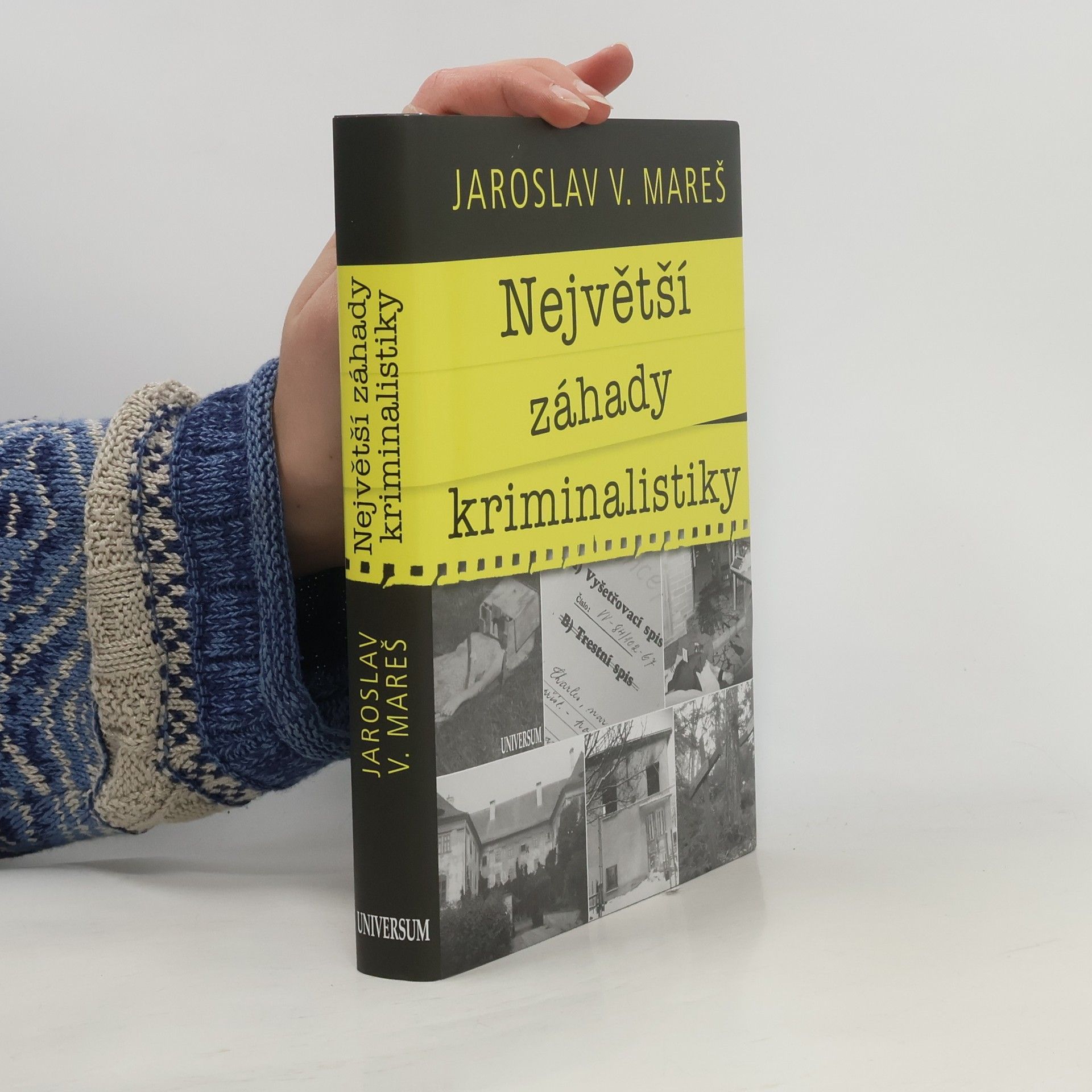 Jaroslav Mareš Největší záhady kriminalistiky