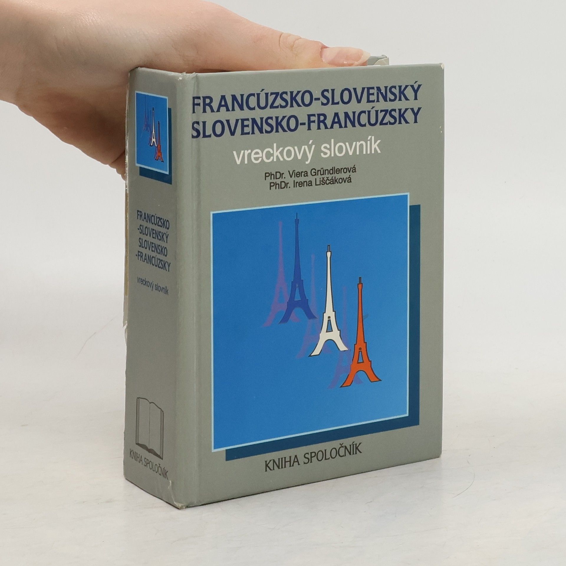 Irena Liščáková Francúzsko-slovenský a slovensko-francúzsky vreckový slovník