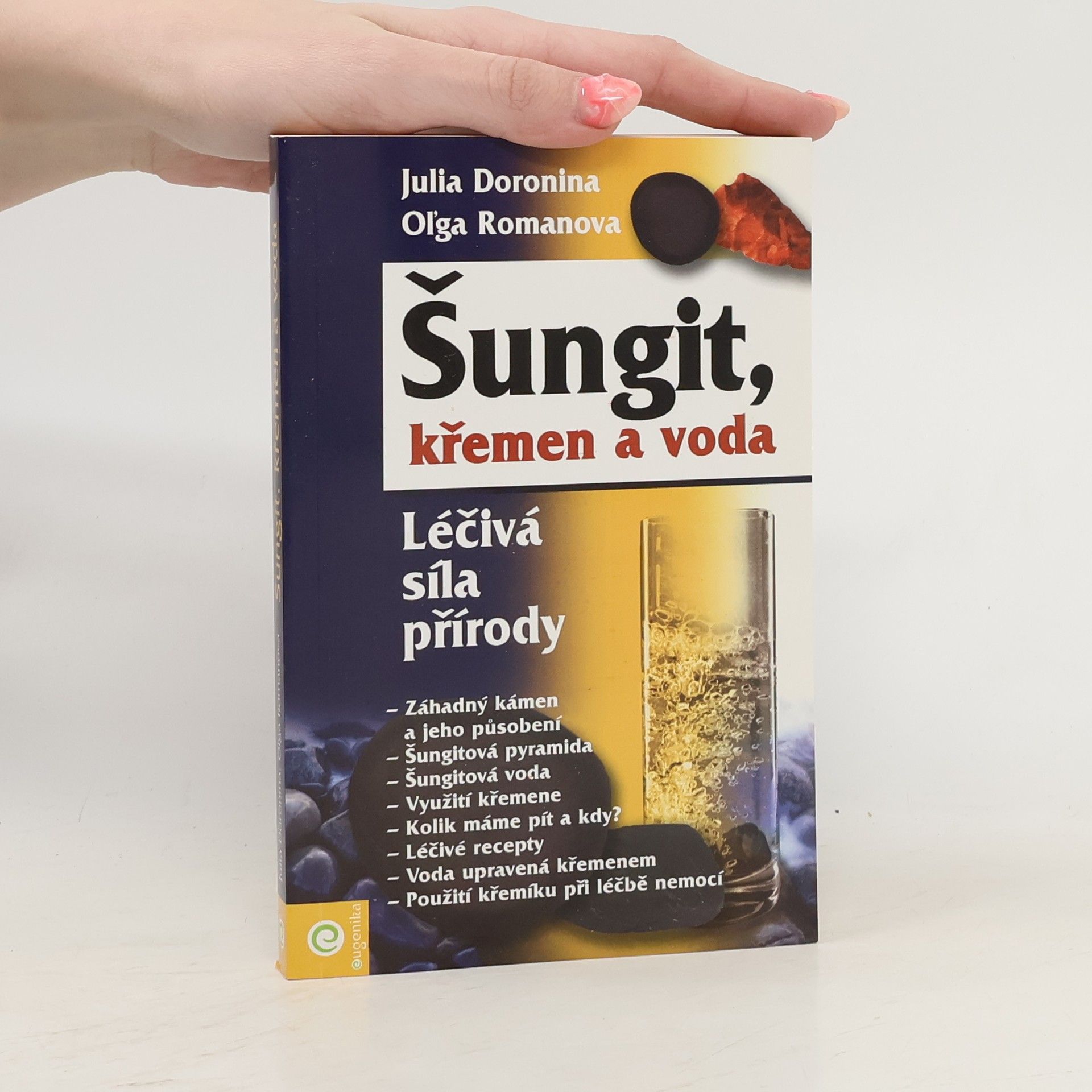 Šungit, křemen a voda