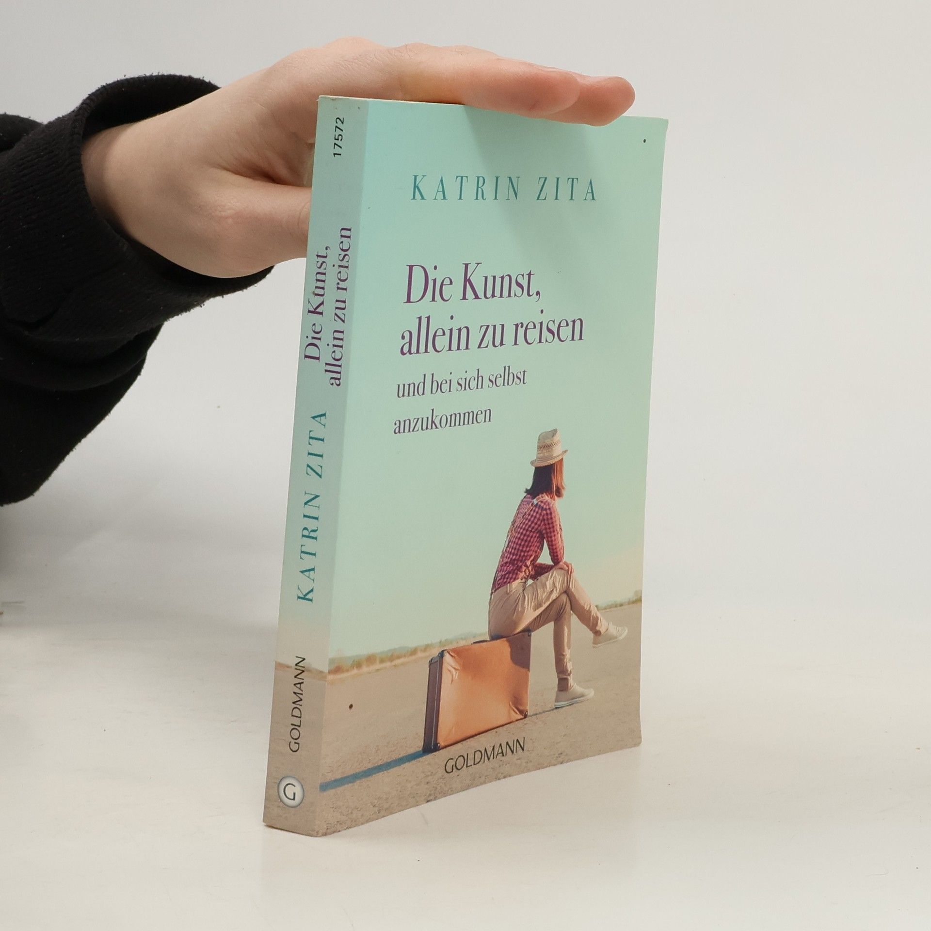 Katrin Zita Die Kunst, allein zu reisen