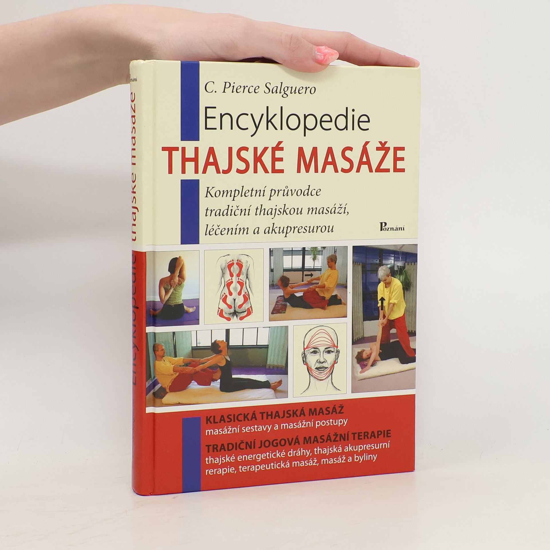 C. Pierce Salguero Encyklopedie Thajské masáže