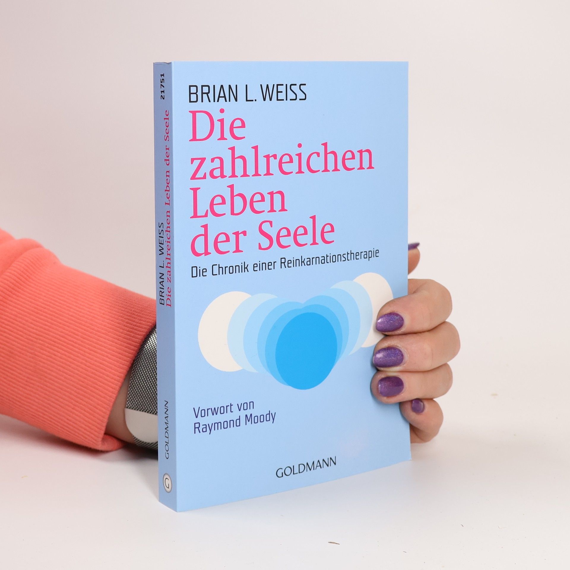 Brian Weiss Die zahlreichen Leben der Seele