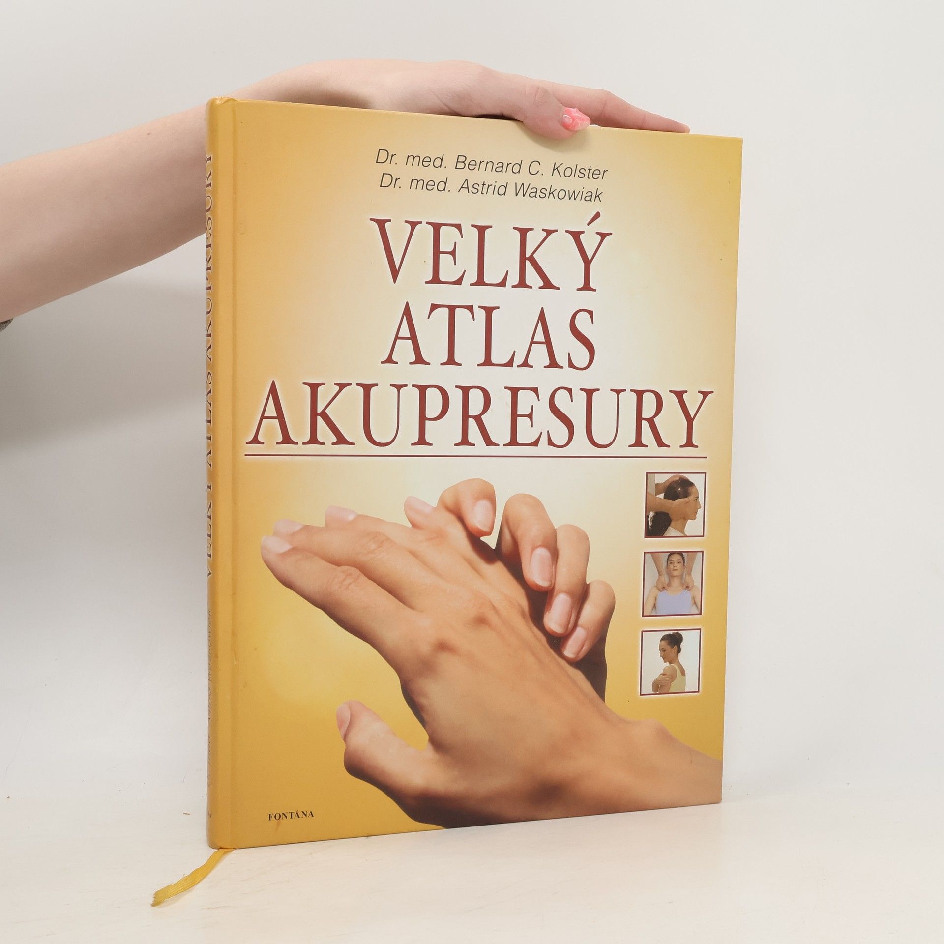 Bernard C. Bernard Carl Kolster Velký atlas akupresury