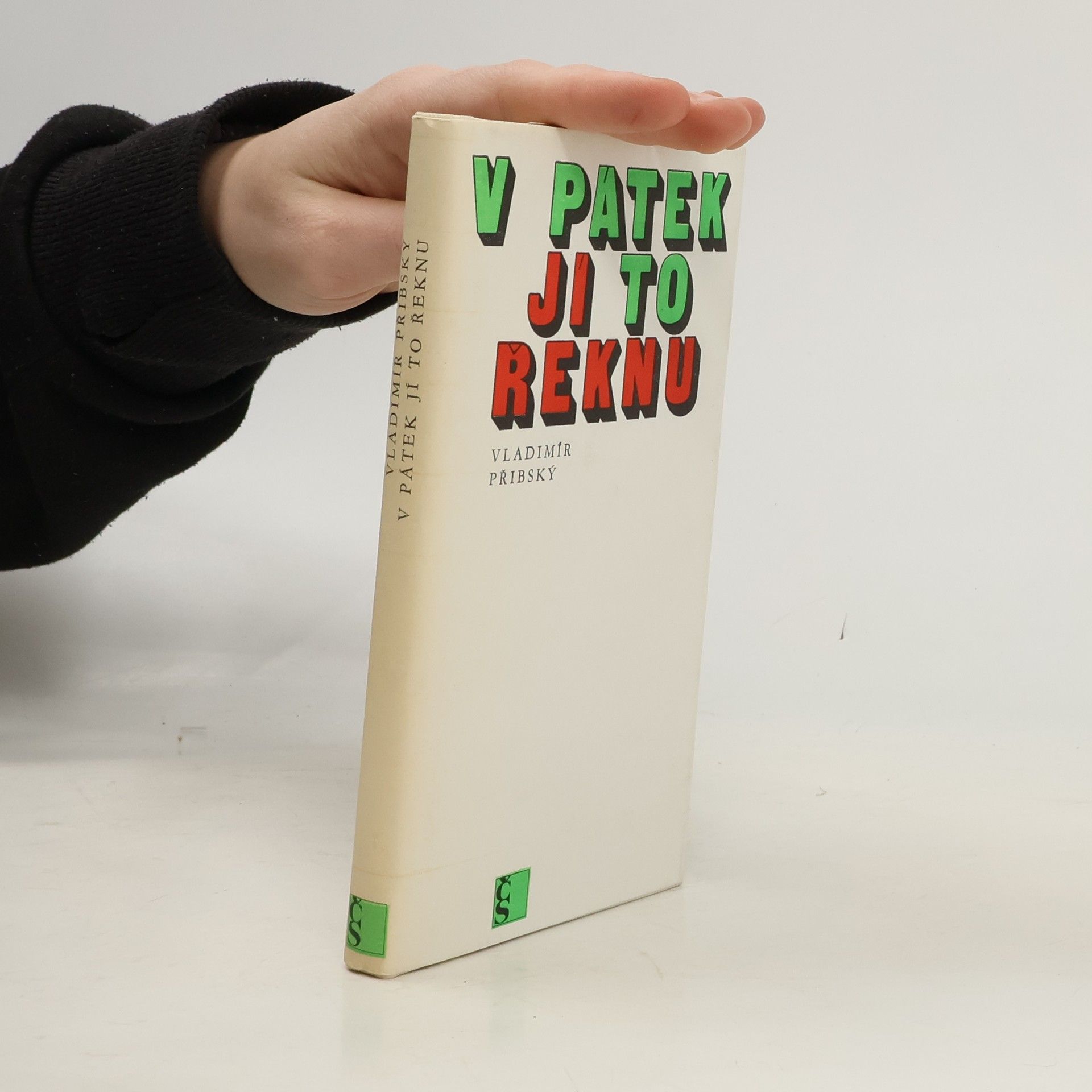 Vladimír Přibský V pátek jí to řeknu