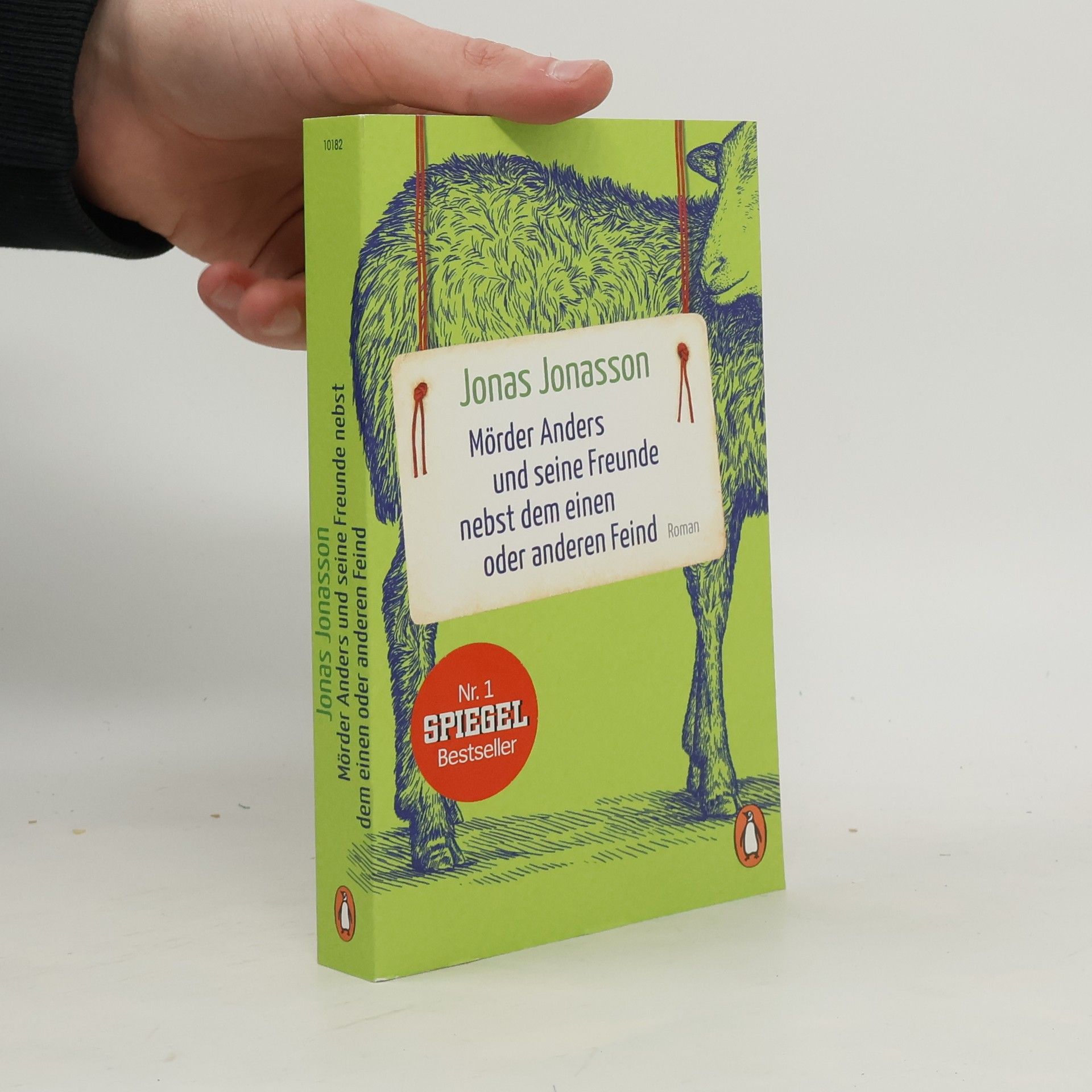 Jonas Jonasson Mörder Anders und seine Freunde nebst dem einen oder anderen Feind