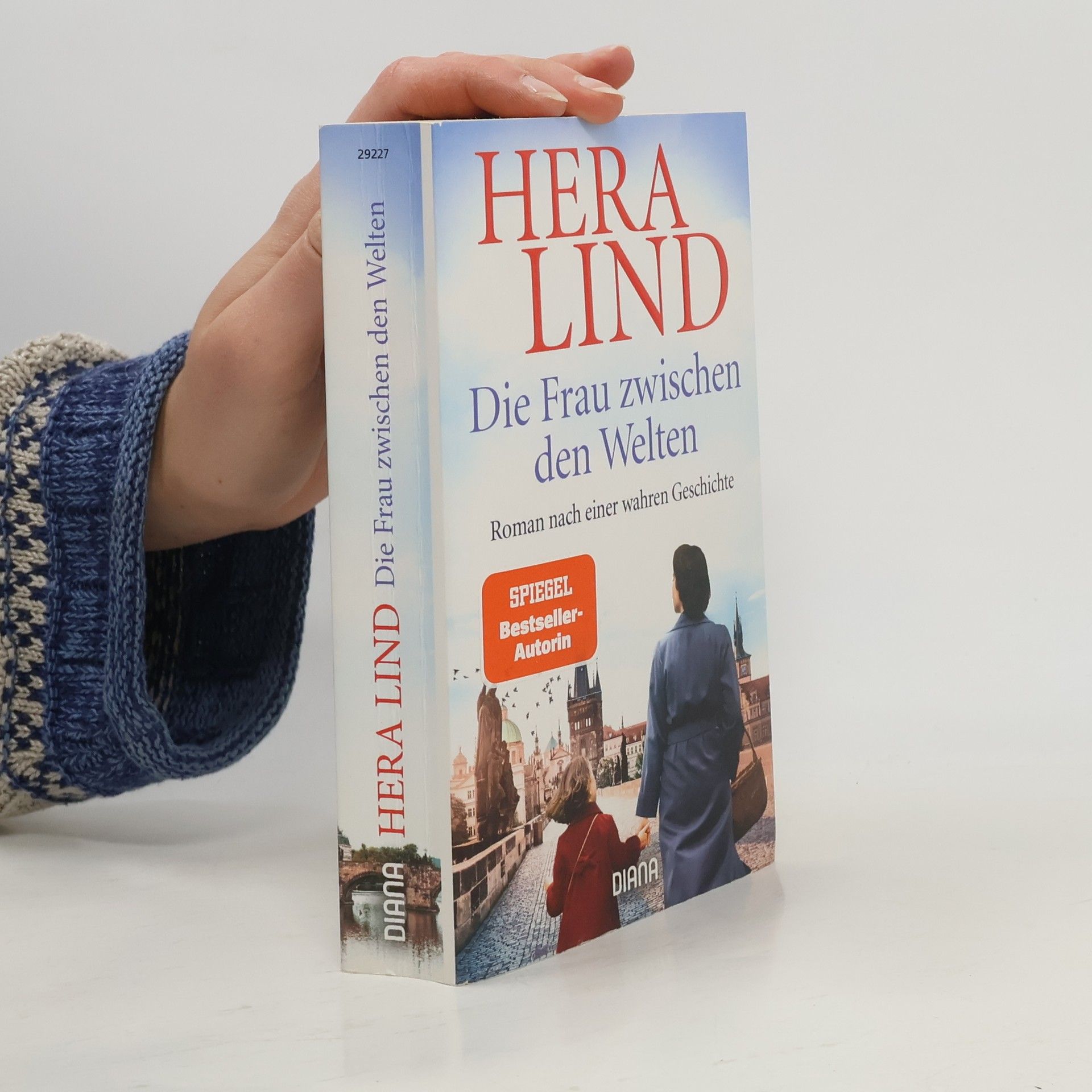 Hera Lind Die Frau zwischen den Welten