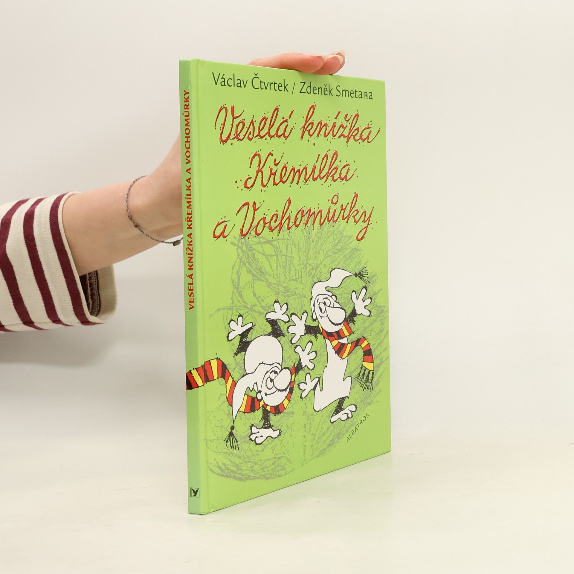 Václav Čtvrtek Veselá knížka Křemílka a Vochomůrky