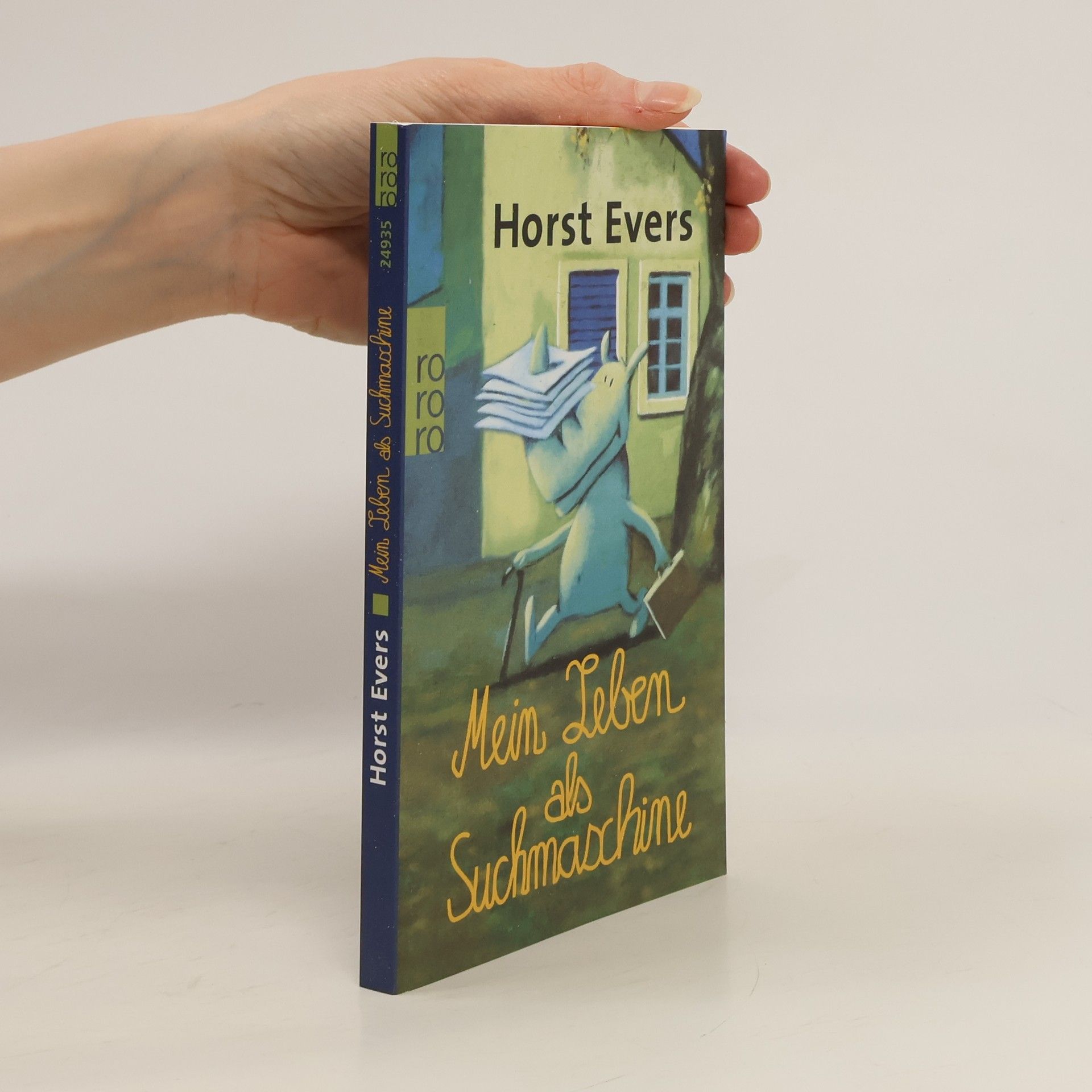 Horst Evers Mein Leben als Suchmaschine