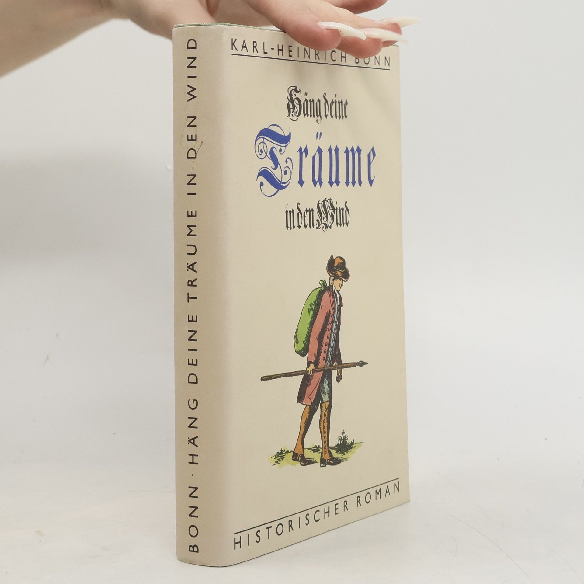 Karl-Heinrich Bonn Häng deine Träume in den Wind