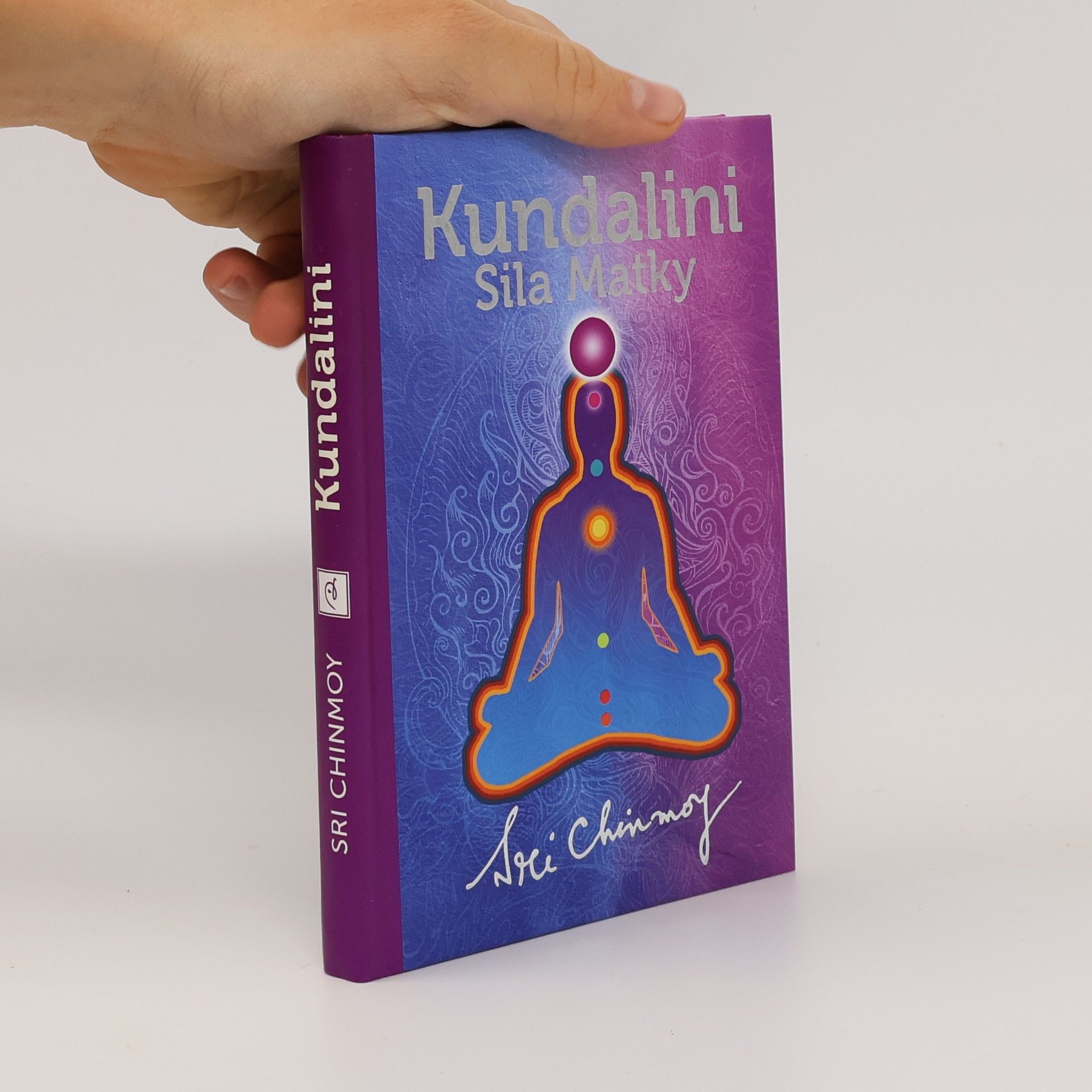 Chinmoy Kumar Ghose Kundalini - Sila Matky