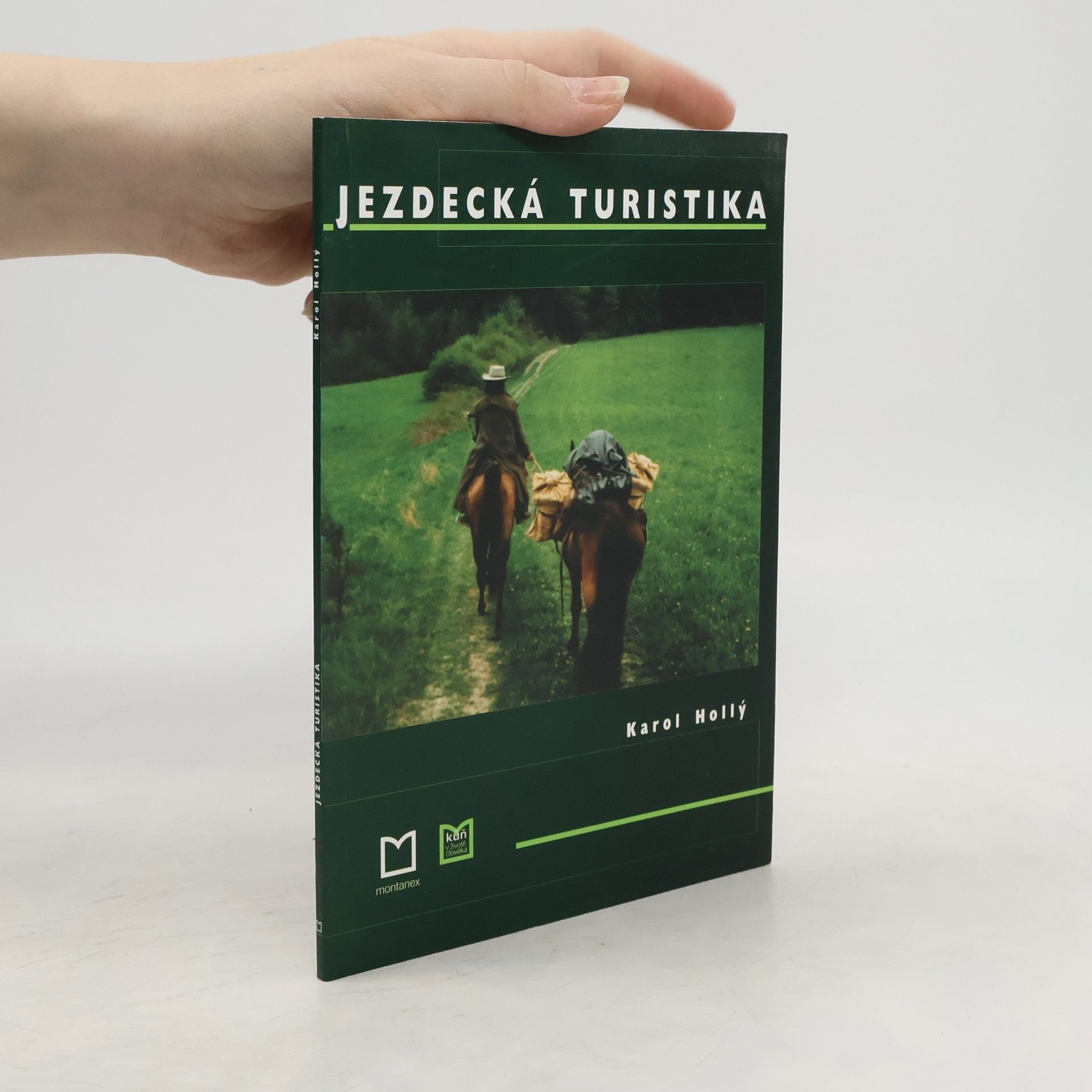 Karol Hollý Jezdecká turistika