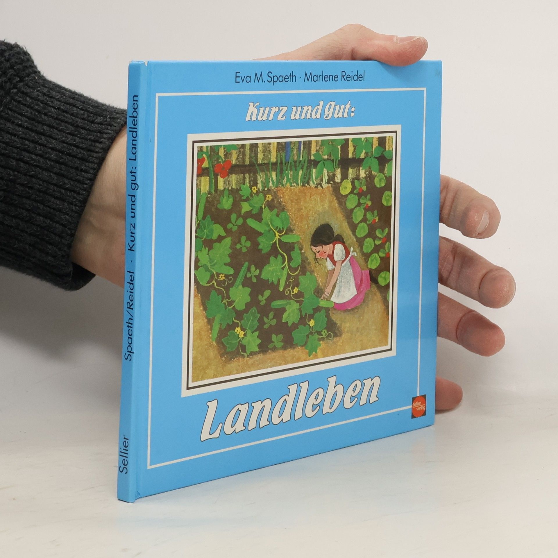 Eva M. Spaeth Kurz und gut: Landleben