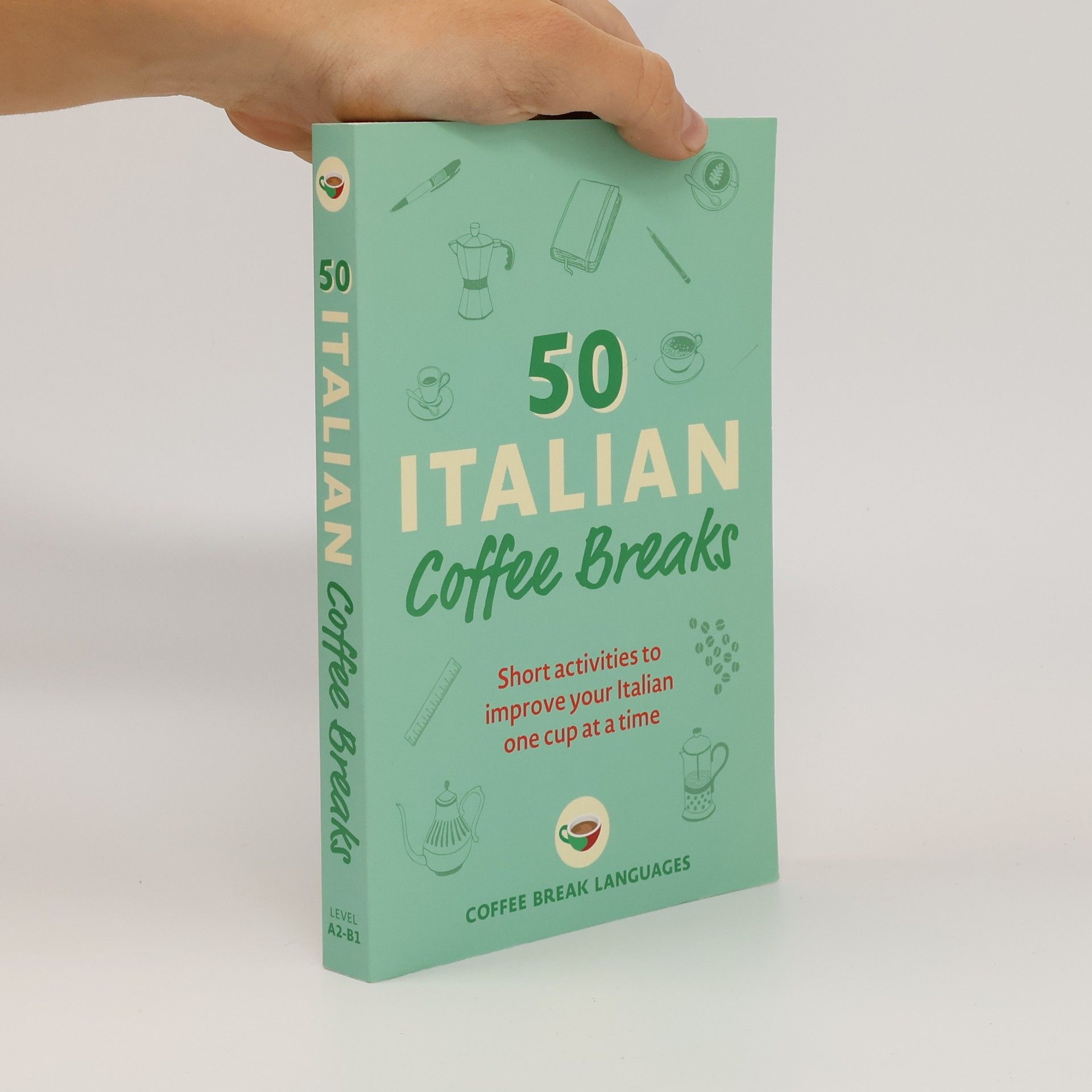 Coffee Break Languages 50 Italian Coffee Breaks